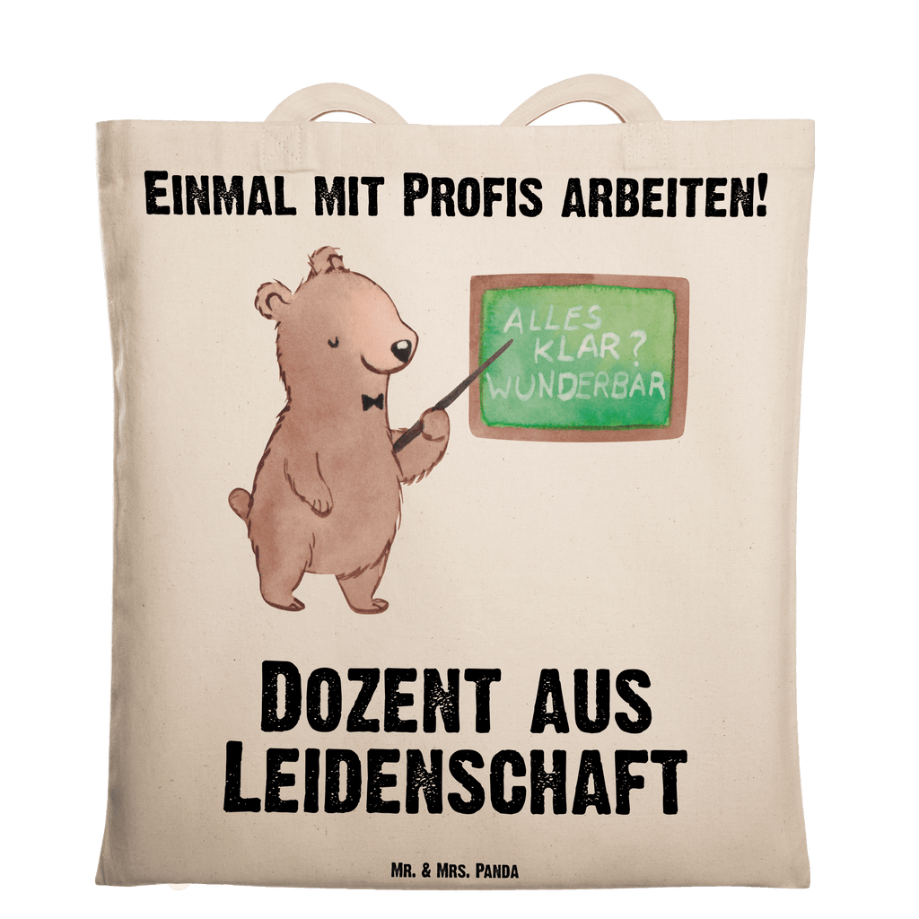 Tragetasche Dozent aus Leidenschaft Dozent, Professor, Universität, Vorlesung, Tutor,  Akademiker, Uni, Unterricht Beuteltasche, Beutel, Einkaufstasche, Jutebeutel, Stoffbeutel   Beruf, Ausbildung, Jubiläum, Abschied, Rente, Kollege, Kollegin, Geschenk, Schenken, Arbeitskollege, Mitarbeiter, Firma, Danke, Dankeschön