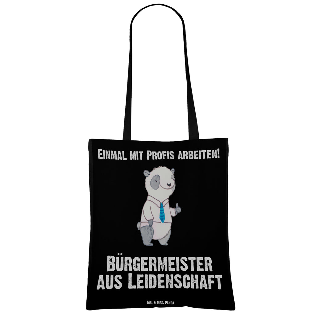 Tragetasche Bürgermeister aus Leidenschaft Beuteltasche, Beutel, Einkaufstasche, Jutebeutel, Stoffbeutel, Beruf, Ausbildung, Jubiläum, Abschied, Rente, Kollege, Kollegin, Geschenk, Schenken, Arbeitskollege, Mitarbeiter, Firma, Danke, Dankeschön, Bürgermeister Geschenk zum Amtsantritt, Amtseinführung, Bürgermeisterwahl, Stadt, Gemeinde, Wahlen, Oberbürgermeister, Rathaus
