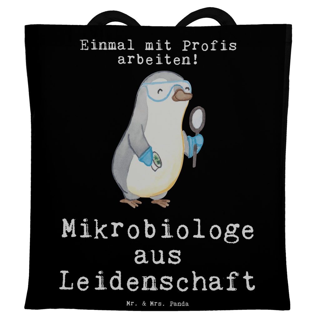 Tragetasche Mikrobiologe aus Leidenschaft Beuteltasche, Beutel, Einkaufstasche, Jutebeutel, Stoffbeutel, Beruf, Ausbildung, Jubiläum, Abschied, Rente, Kollege, Kollegin, Geschenk, Schenken, Arbeitskollege, Mitarbeiter, Firma, Danke, Dankeschön, Mikrobiologe, Naturwissenschaftler, Labor, Forschung