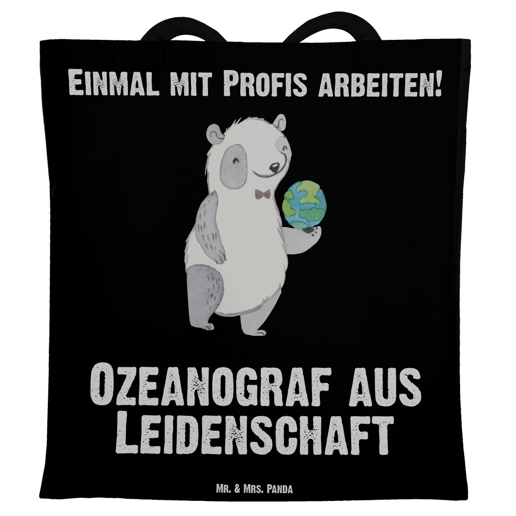 Tragetasche Ozeanograf aus Leidenschaft Beuteltasche, Beutel, Einkaufstasche, Jutebeutel, Stoffbeutel, Beruf, Ausbildung, Jubiläum, Abschied, Rente, Kollege, Kollegin, Geschenk, Schenken, Arbeitskollege, Mitarbeiter, Firma, Danke, Dankeschön, Ozeanograf, Meeresbiologe, Meereskundler, Naturwissenschaftler, Meeresforscher, maritime Forschung, Studium