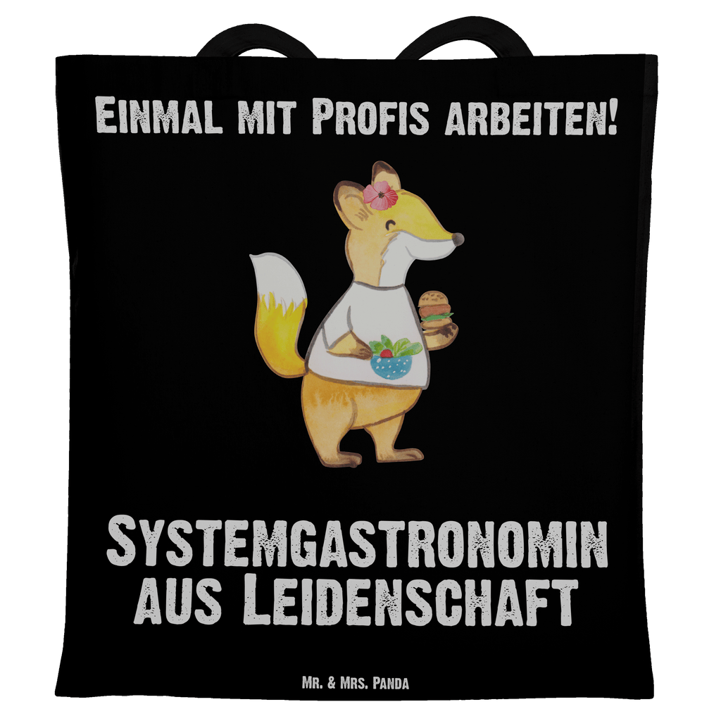 Tragetasche Systemgastronomin aus Leidenschaft Beuteltasche, Beutel, Einkaufstasche, Jutebeutel, Stoffbeutel, Beruf, Ausbildung, Jubiläum, Abschied, Rente, Kollege, Kollegin, Geschenk, Schenken, Arbeitskollege, Mitarbeiter, Firma, Danke, Dankeschön