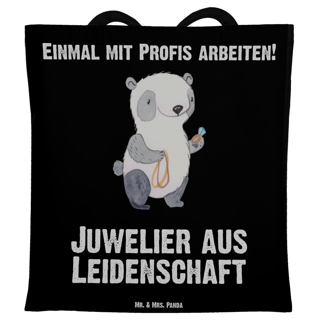 Tragetasche Juwelier aus Leidenschaft Beuteltasche, Beutel, Einkaufstasche, Jutebeutel, Stoffbeutel, Beruf, Ausbildung, Jubiläum, Abschied, Rente, Kollege, Kollegin, Geschenk, Schenken, Arbeitskollege, Mitarbeiter, Firma, Danke, Dankeschön, Juwelier, Goldschmied, Schmuckwarenhändler, Schmuckgeschäft, Eröffnung