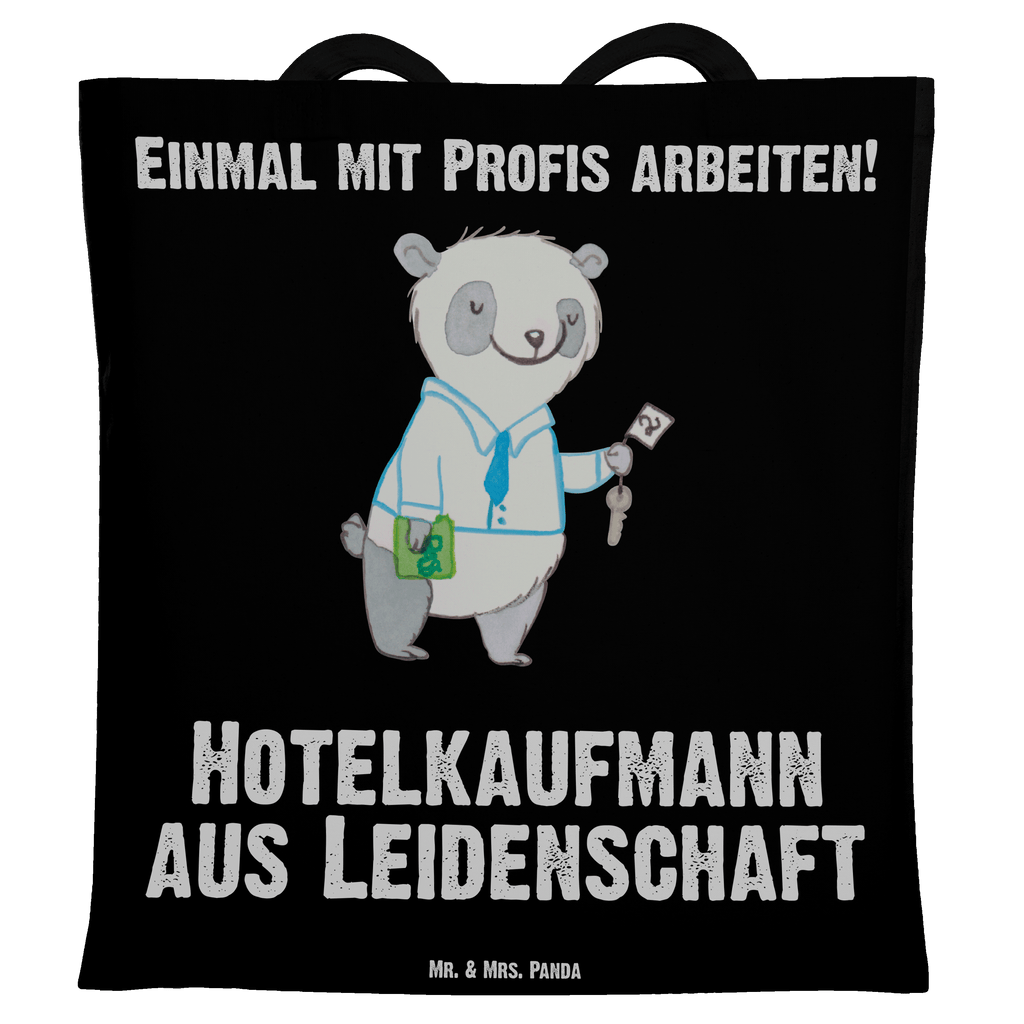 Tragetasche Hotelkaufmann aus Leidenschaft Beuteltasche, Beutel, Einkaufstasche, Jutebeutel, Stoffbeutel, Beruf, Ausbildung, Jubiläum, Abschied, Rente, Kollege, Kollegin, Geschenk, Schenken, Arbeitskollege, Mitarbeiter, Firma, Danke, Dankeschön, Hotelkaufmann, Hotelfachmann, Hotelfachangestellter, Hotelier, Hoteleröffnung