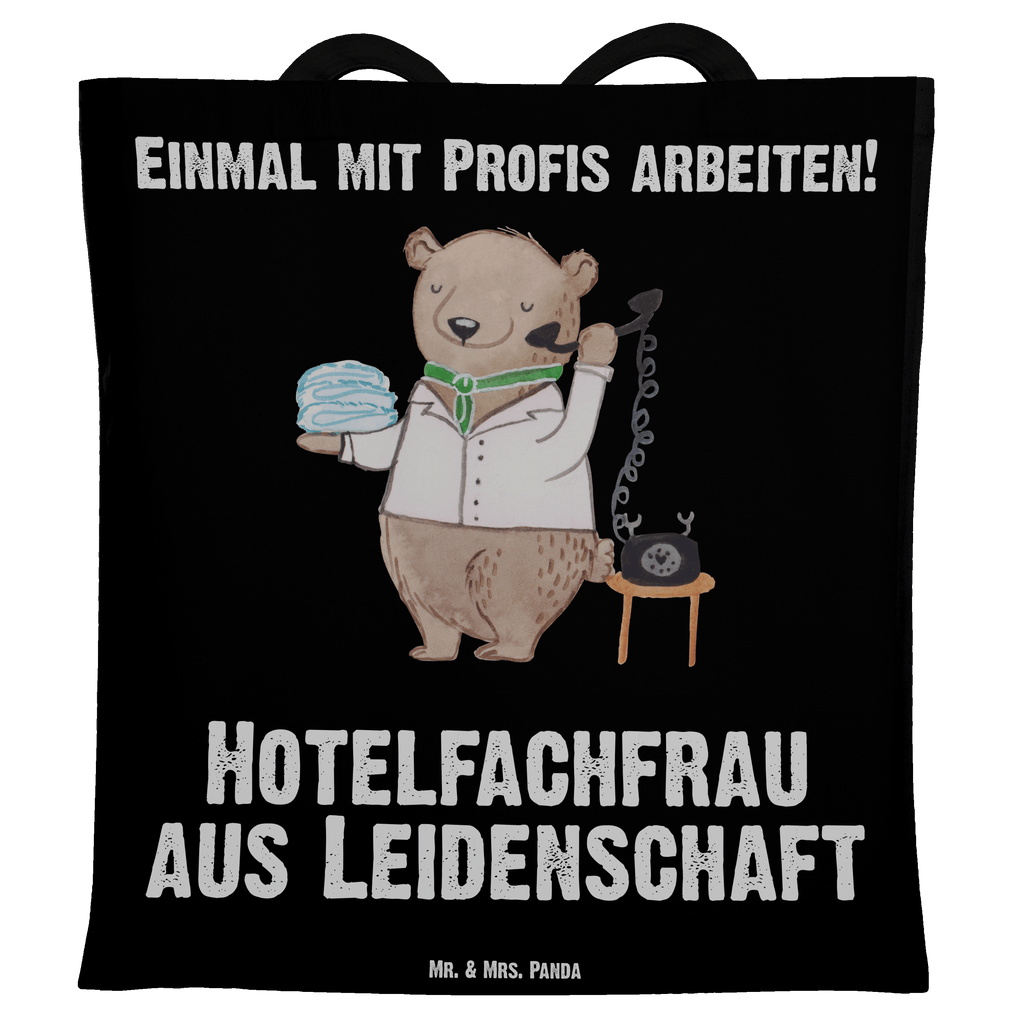 Tragetasche Hotelfachfrau aus Leidenschaft Beuteltasche, Beutel, Einkaufstasche, Jutebeutel, Stoffbeutel, Beruf, Ausbildung, Jubiläum, Abschied, Rente, Kollege, Kollegin, Geschenk, Schenken, Arbeitskollege, Mitarbeiter, Firma, Danke, Dankeschön, Hotelfachfrau, Hotelkauffrau, Hotelfachangestellte, Hotelier, Hoteleröffnung