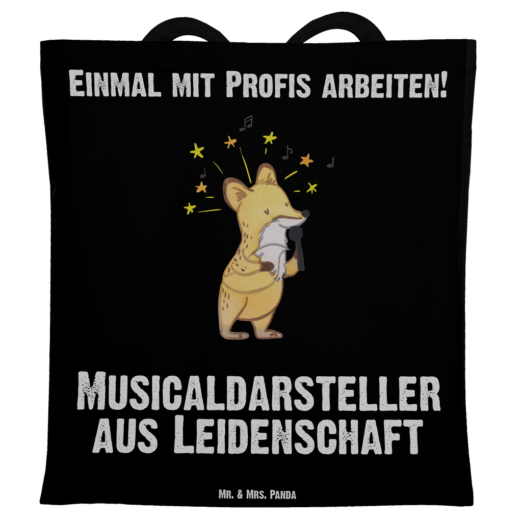 Tragetasche Musicaldarsteller aus Leidenschaft Beuteltasche, Beutel, Einkaufstasche, Jutebeutel, Stoffbeutel, Beruf, Ausbildung, Jubiläum, Abschied, Rente, Kollege, Kollegin, Geschenk, Schenken, Arbeitskollege, Mitarbeiter, Firma, Danke, Dankeschön