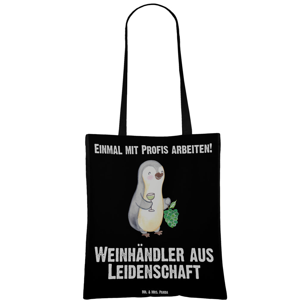 Tragetasche Weinhändler aus Leidenschaft Beuteltasche, Beutel, Einkaufstasche, Jutebeutel, Stoffbeutel, Beruf, Ausbildung, Jubiläum, Abschied, Rente, Kollege, Kollegin, Geschenk, Schenken, Arbeitskollege, Mitarbeiter, Firma, Danke, Dankeschön