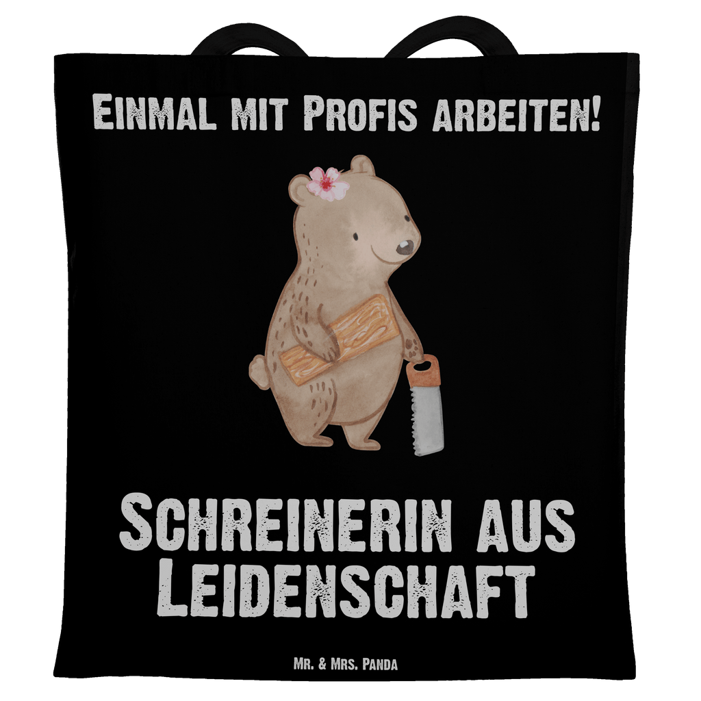 Tragetasche Schreinerin aus Leidenschaft Beuteltasche, Beutel, Einkaufstasche, Jutebeutel, Stoffbeutel, Beruf, Ausbildung, Jubiläum, Abschied, Rente, Kollege, Kollegin, Geschenk, Schenken, Arbeitskollege, Mitarbeiter, Firma, Danke, Dankeschön