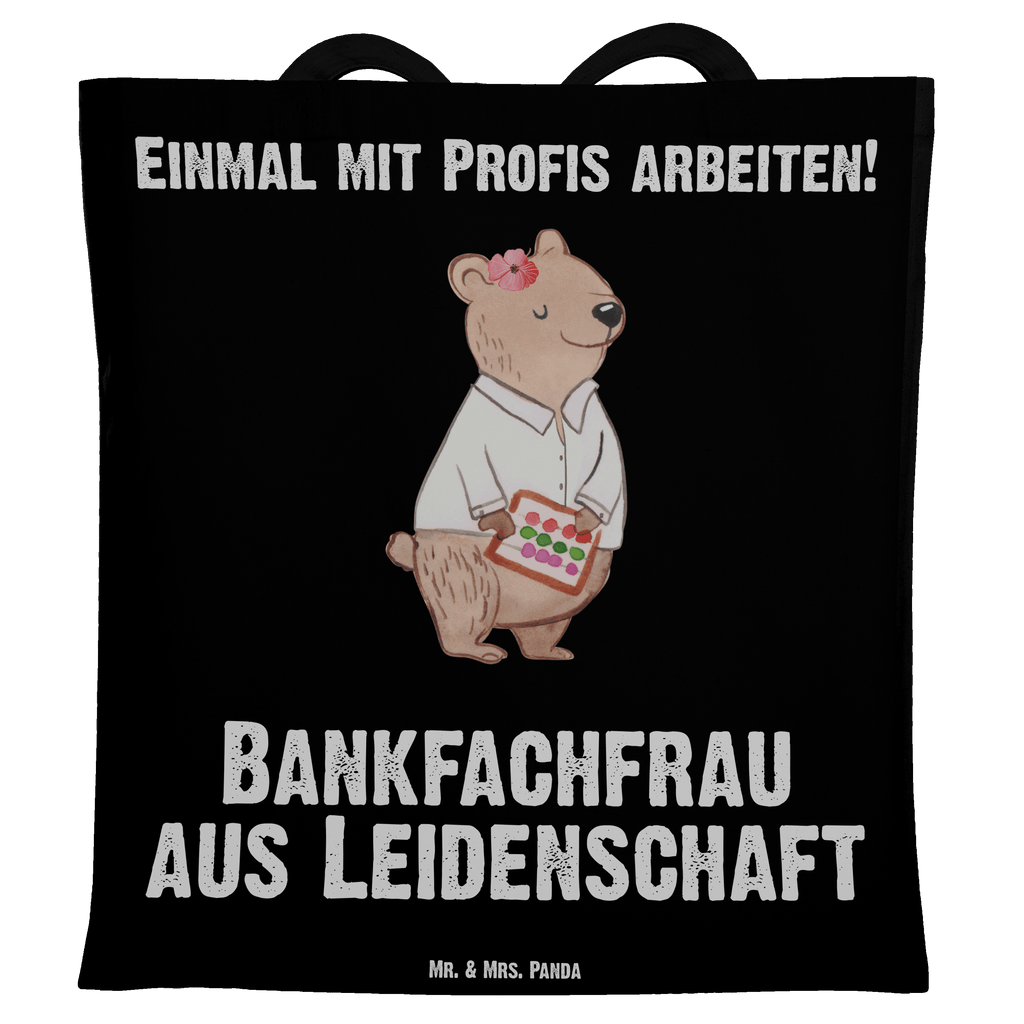Tragetasche Bankfachfrau aus Leidenschaft Beuteltasche, Beutel, Einkaufstasche, Jutebeutel, Stoffbeutel, Beruf, Ausbildung, Jubiläum, Abschied, Rente, Kollege, Kollegin, Geschenk, Schenken, Arbeitskollege, Mitarbeiter, Firma, Danke, Dankeschön, Bankfachfrau, Bankangestellte, Bänkerin, Bankberaterin