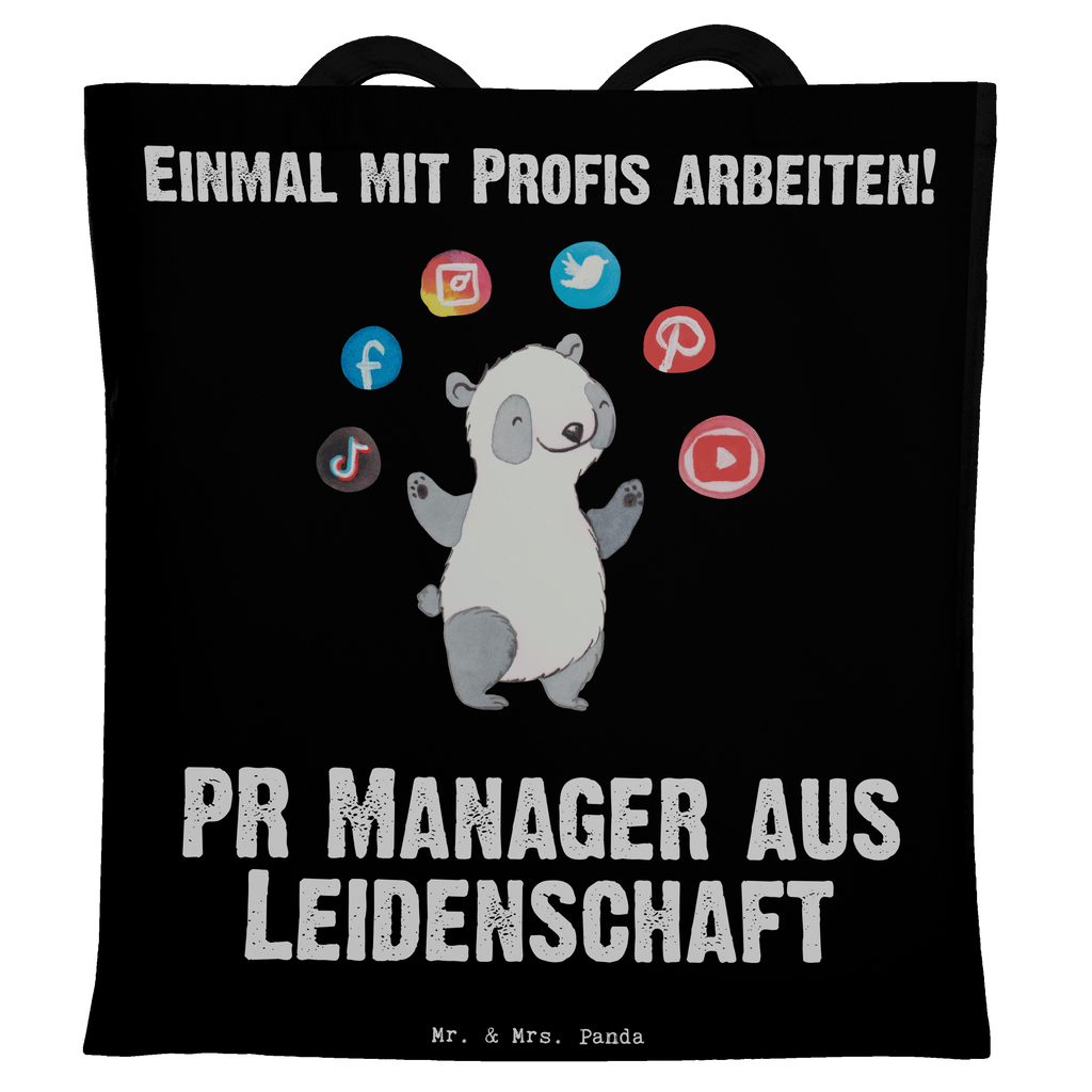 Tragetasche PR Manager aus Leidenschaft Beuteltasche, Beutel, Einkaufstasche, Jutebeutel, Stoffbeutel, Beruf, Ausbildung, Jubiläum, Abschied, Rente, Kollege, Kollegin, Geschenk, Schenken, Arbeitskollege, Mitarbeiter, Firma, Danke, Dankeschön