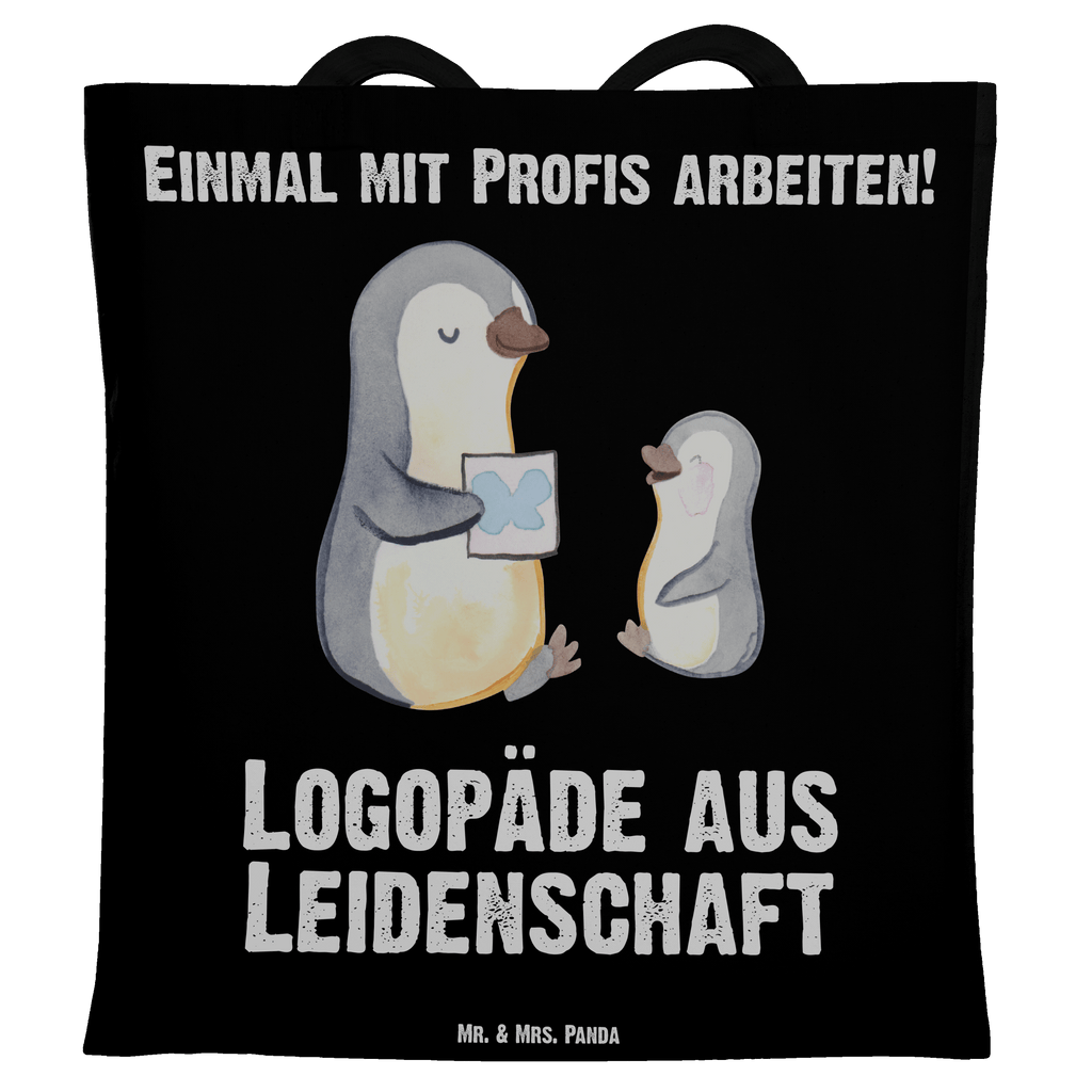 Tragetasche Logopäde aus Leidenschaft Beuteltasche, Beutel, Einkaufstasche, Jutebeutel, Stoffbeutel, Beruf, Ausbildung, Jubiläum, Abschied, Rente, Kollege, Kollegin, Geschenk, Schenken, Arbeitskollege, Mitarbeiter, Firma, Danke, Dankeschön, Logopäde, Logopädie, Studium