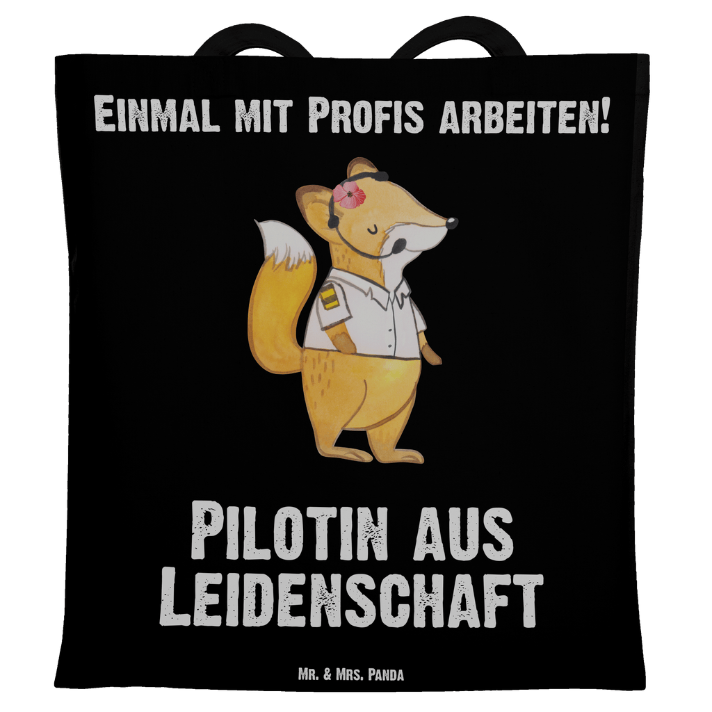 Tragetasche Pilotin aus Leidenschaft Beuteltasche, Beutel, Einkaufstasche, Jutebeutel, Stoffbeutel, Beruf, Ausbildung, Jubiläum, Abschied, Rente, Kollege, Kollegin, Geschenk, Schenken, Arbeitskollege, Mitarbeiter, Firma, Danke, Dankeschön, Pilotin, Flugkapitänin, Cockpit, Flugzeug