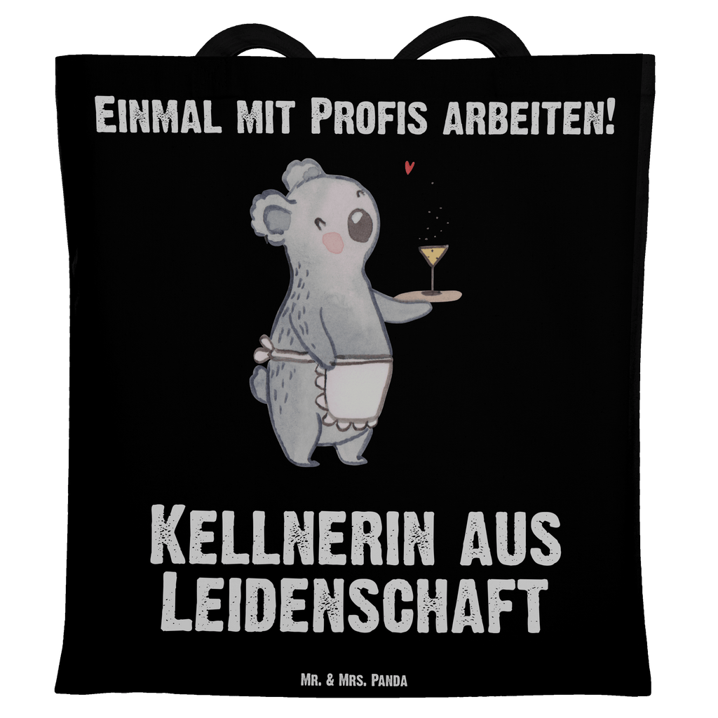 Tragetasche Kellnerin aus Leidenschaft Beuteltasche, Beutel, Einkaufstasche, Jutebeutel, Stoffbeutel, Beruf, Ausbildung, Jubiläum, Abschied, Rente, Kollege, Kollegin, Geschenk, Schenken, Arbeitskollege, Mitarbeiter, Firma, Danke, Dankeschön, Kellnerin, Servicekraft, Restaurant