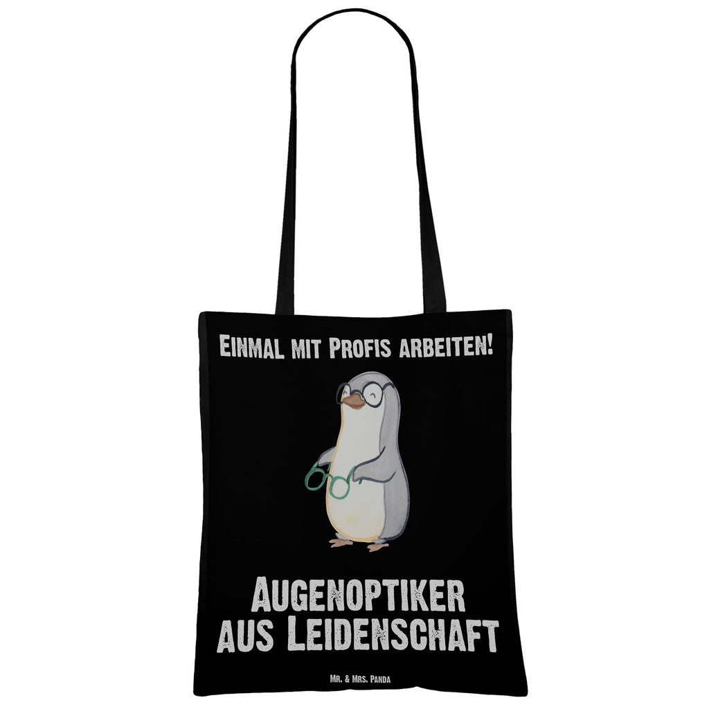 Tragetasche Augenoptiker aus Leidenschaft Beuteltasche, Beutel, Einkaufstasche, Jutebeutel, Stoffbeutel, Beruf, Ausbildung, Jubiläum, Abschied, Rente, Kollege, Kollegin, Geschenk, Schenken, Arbeitskollege, Mitarbeiter, Firma, Danke, Dankeschön, Augenoptiker, Optiker, Augenarzt, Optometrist, Brillenverkäufer, Brillengeschäft, Eröffnung