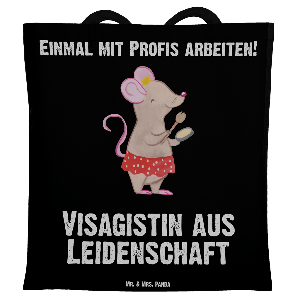Tragetasche Visagistin aus Leidenschaft Beuteltasche, Beutel, Einkaufstasche, Jutebeutel, Stoffbeutel, Beruf, Ausbildung, Jubiläum, Abschied, Rente, Kollege, Kollegin, Geschenk, Schenken, Arbeitskollege, Mitarbeiter, Firma, Danke, Dankeschön, Kosmetikerin, Make Up Artist, Maskenbildnerin, Visagistin, Beauty Salon, Kosmetikstudio, Eröffnung