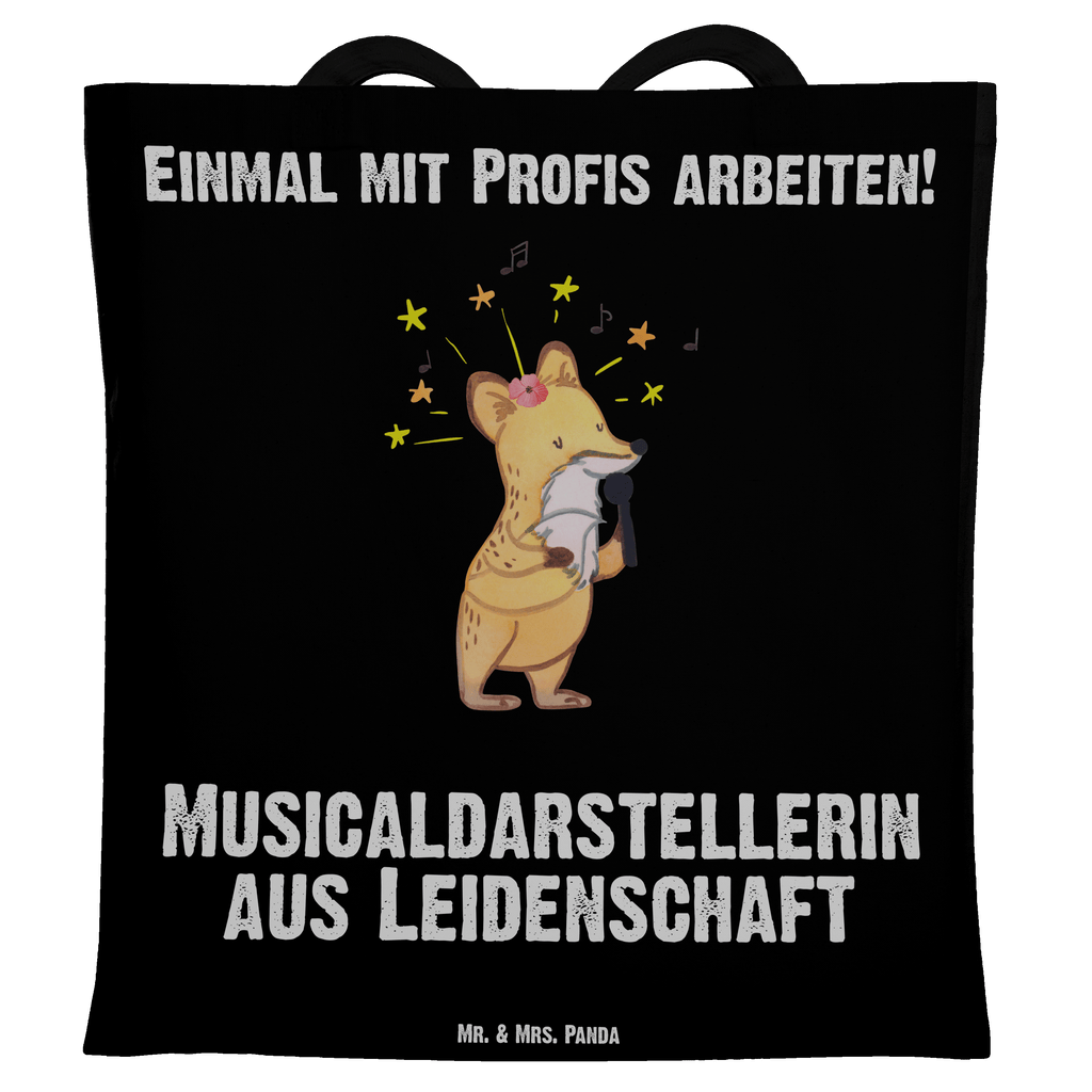 Tragetasche Musicaldarstellerin aus Leidenschaft Beuteltasche, Beutel, Einkaufstasche, Jutebeutel, Stoffbeutel, Beruf, Ausbildung, Jubiläum, Abschied, Rente, Kollege, Kollegin, Geschenk, Schenken, Arbeitskollege, Mitarbeiter, Firma, Danke, Dankeschön