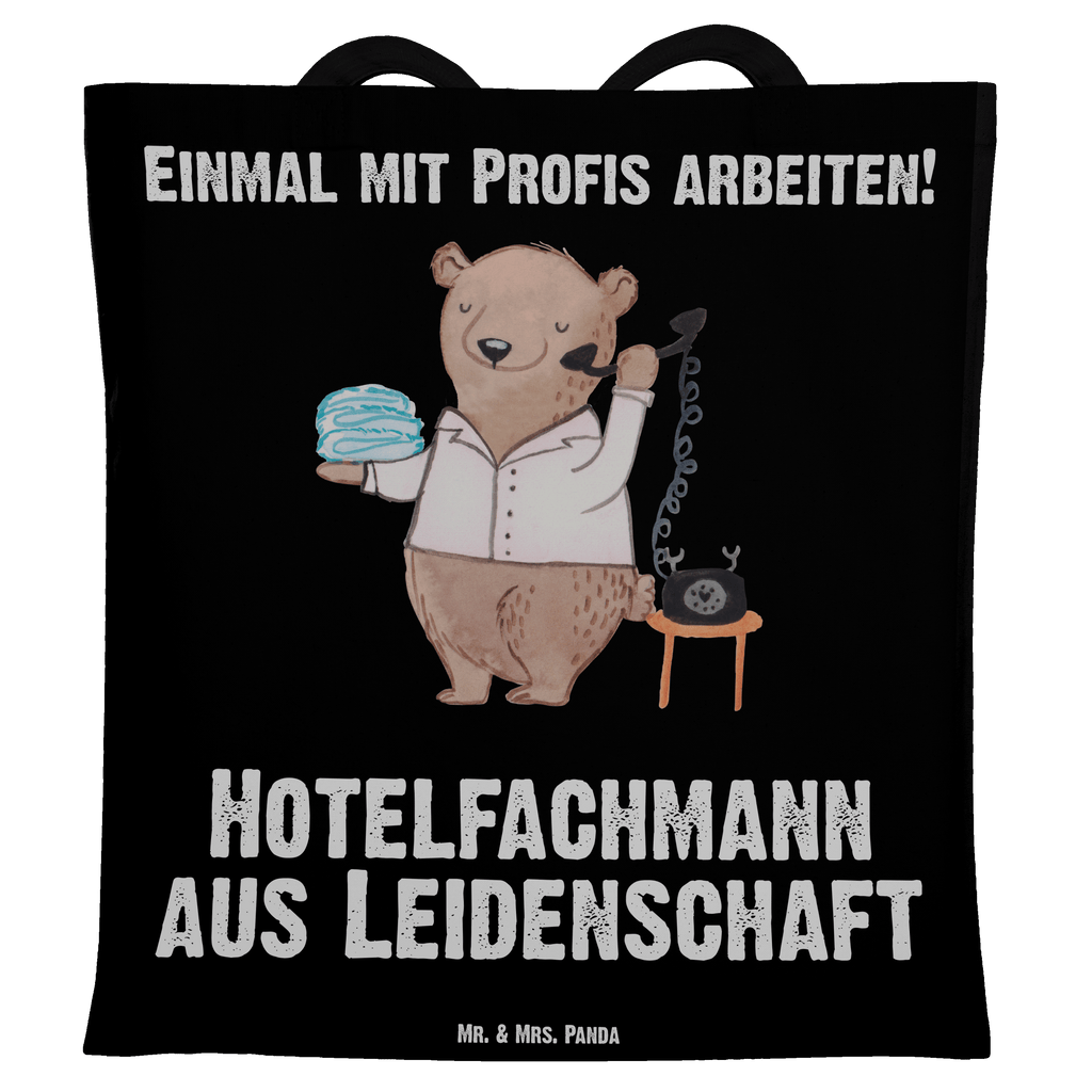 Tragetasche Hotelfachmann aus Leidenschaft Beuteltasche, Beutel, Einkaufstasche, Jutebeutel, Stoffbeutel, Beruf, Ausbildung, Jubiläum, Abschied, Rente, Kollege, Kollegin, Geschenk, Schenken, Arbeitskollege, Mitarbeiter, Firma, Danke, Dankeschön, Hotelfachmann, Hotelkaufmann, Hotelfachangestellter, Hotelier, Hoteleröffnung