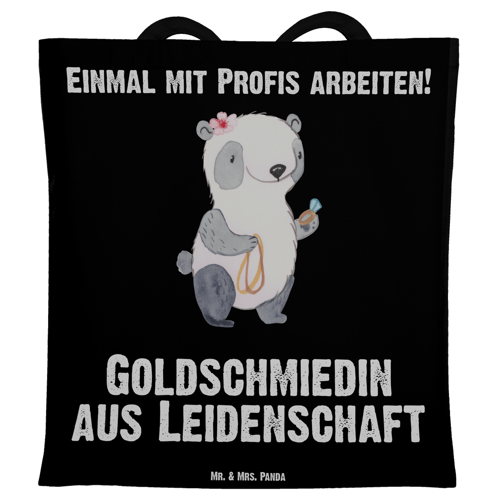 Tragetasche Goldschmiedin aus Leidenschaft Beuteltasche, Beutel, Einkaufstasche, Jutebeutel, Stoffbeutel, Beruf, Ausbildung, Jubiläum, Abschied, Rente, Kollege, Kollegin, Geschenk, Schenken, Arbeitskollege, Mitarbeiter, Firma, Danke, Dankeschön, Juwelierin, Goldschmiedin, Schmiedin, Schmuckwarenhändlerin, Schmuckgeschäft, Eröffnung