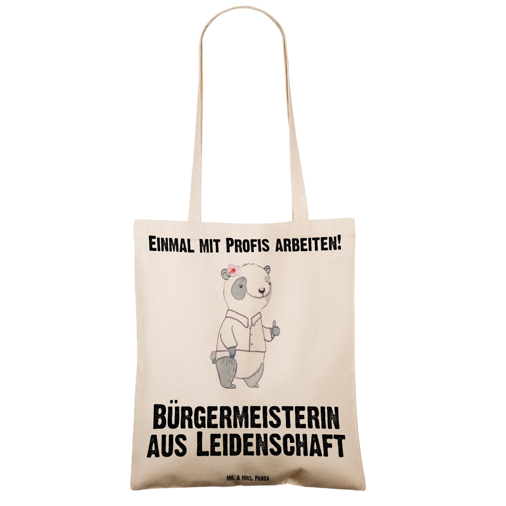 Tragetasche Bürgermeisterin aus Leidenschaft Beuteltasche, Beutel, Einkaufstasche, Jutebeutel, Stoffbeutel, Beruf, Ausbildung, Jubiläum, Abschied, Rente, Kollege, Kollegin, Geschenk, Schenken, Arbeitskollege, Mitarbeiter, Firma, Danke, Dankeschön, Bürgermeisterin Geschenk zum Amtsantritt, Amtseinführung, Bürgermeisterwahl, Stadt, Gemeinde, Wahlen, Oberbürgermeisterin, Rathaus