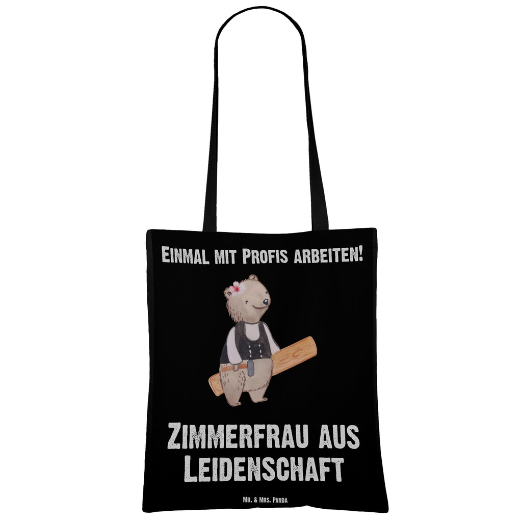 Tragetasche Zimmerfrau aus Leidenschaft Beuteltasche, Beutel, Einkaufstasche, Jutebeutel, Stoffbeutel, Beruf, Ausbildung, Jubiläum, Abschied, Rente, Kollege, Kollegin, Geschenk, Schenken, Arbeitskollege, Mitarbeiter, Firma, Danke, Dankeschön
