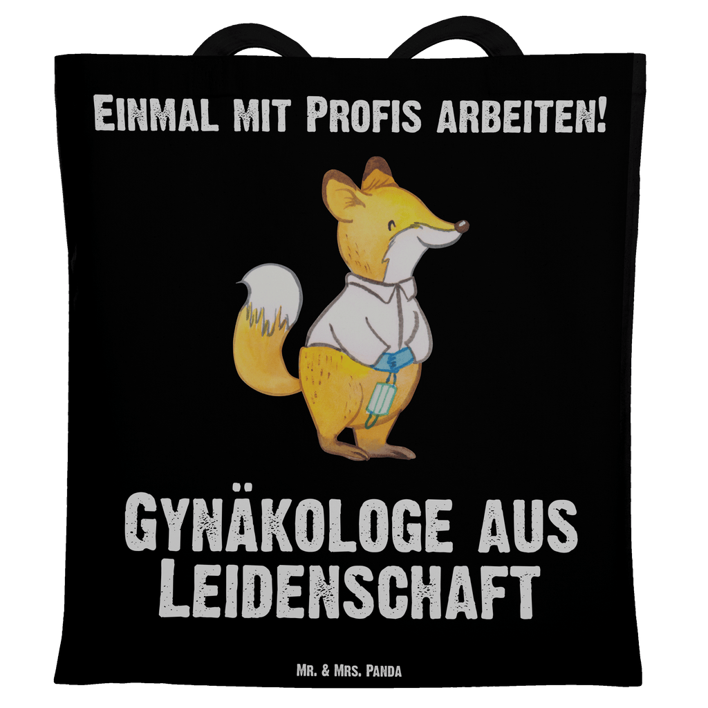 Tragetasche Gynäkologe aus Leidenschaft Gynäkologe, Frauenarzt, Geschenk Frauenarzt nach Geburt, Geburtshilfe, Frauenarztpraxis,  Beuteltasche, Beutel, Einkaufstasche, Jutebeutel, Stoffbeutel   Beruf, Ausbildung, Jubiläum, Abschied, Rente, Kollege, Kollegin, Geschenk, Schenken, Arbeitskollege, Mitarbeiter, Firma, Danke, Dankeschön