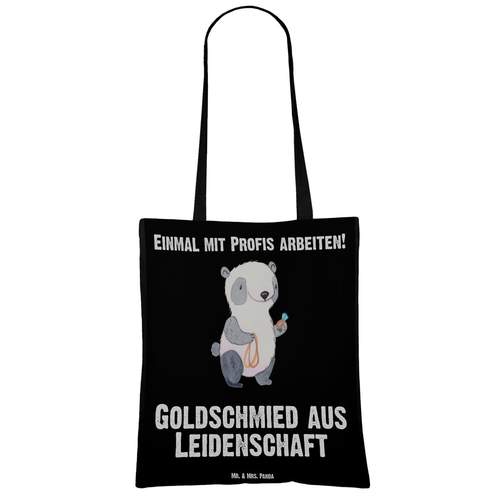 Tragetasche Goldschmied aus Leidenschaft Beuteltasche, Beutel, Einkaufstasche, Jutebeutel, Stoffbeutel, Beruf, Ausbildung, Jubiläum, Abschied, Rente, Kollege, Kollegin, Geschenk, Schenken, Arbeitskollege, Mitarbeiter, Firma, Danke, Dankeschön, Juwelier, Goldschmied, Schmied, Schmuckwarenhändler, Schmuckgeschäft, Eröffnung