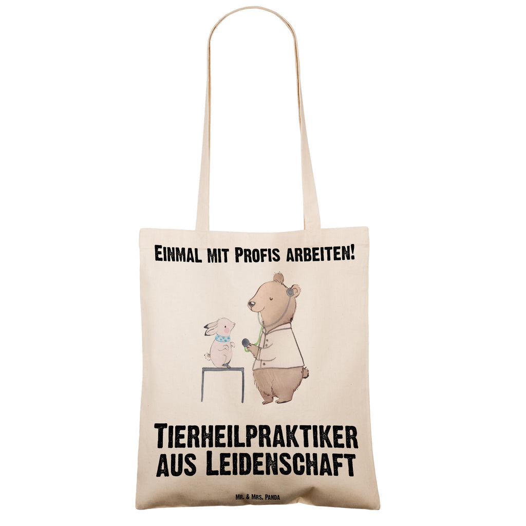 Tragetasche Tierheilpraktiker aus Leidenschaft Beuteltasche, Beutel, Einkaufstasche, Jutebeutel, Stoffbeutel, Beruf, Ausbildung, Jubiläum, Abschied, Rente, Kollege, Kollegin, Geschenk, Schenken, Arbeitskollege, Mitarbeiter, Firma, Danke, Dankeschön