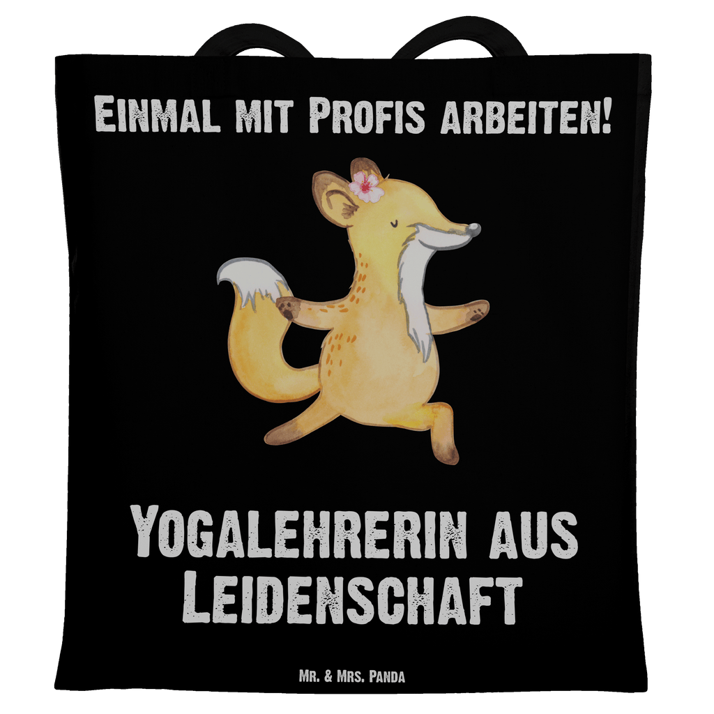 Tragetasche Yogalehrerin aus Leidenschaft Beuteltasche, Beutel, Einkaufstasche, Jutebeutel, Stoffbeutel, Beruf, Ausbildung, Jubiläum, Abschied, Rente, Kollege, Kollegin, Geschenk, Schenken, Arbeitskollege, Mitarbeiter, Firma, Danke, Dankeschön