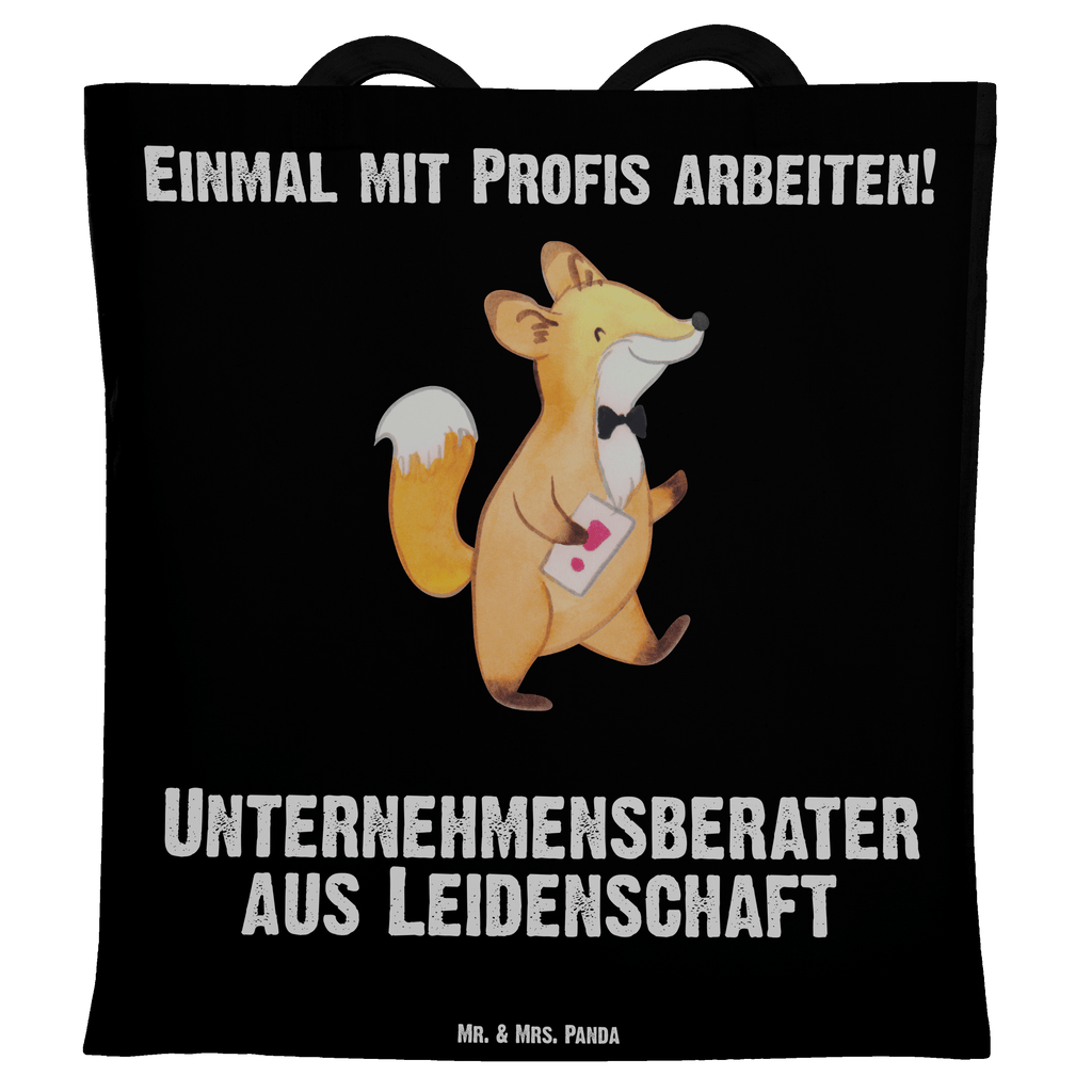 Tragetasche Unternehmensberater aus Leidenschaft Beuteltasche, Beutel, Einkaufstasche, Jutebeutel, Stoffbeutel, Beruf, Ausbildung, Jubiläum, Abschied, Rente, Kollege, Kollegin, Geschenk, Schenken, Arbeitskollege, Mitarbeiter, Firma, Danke, Dankeschön