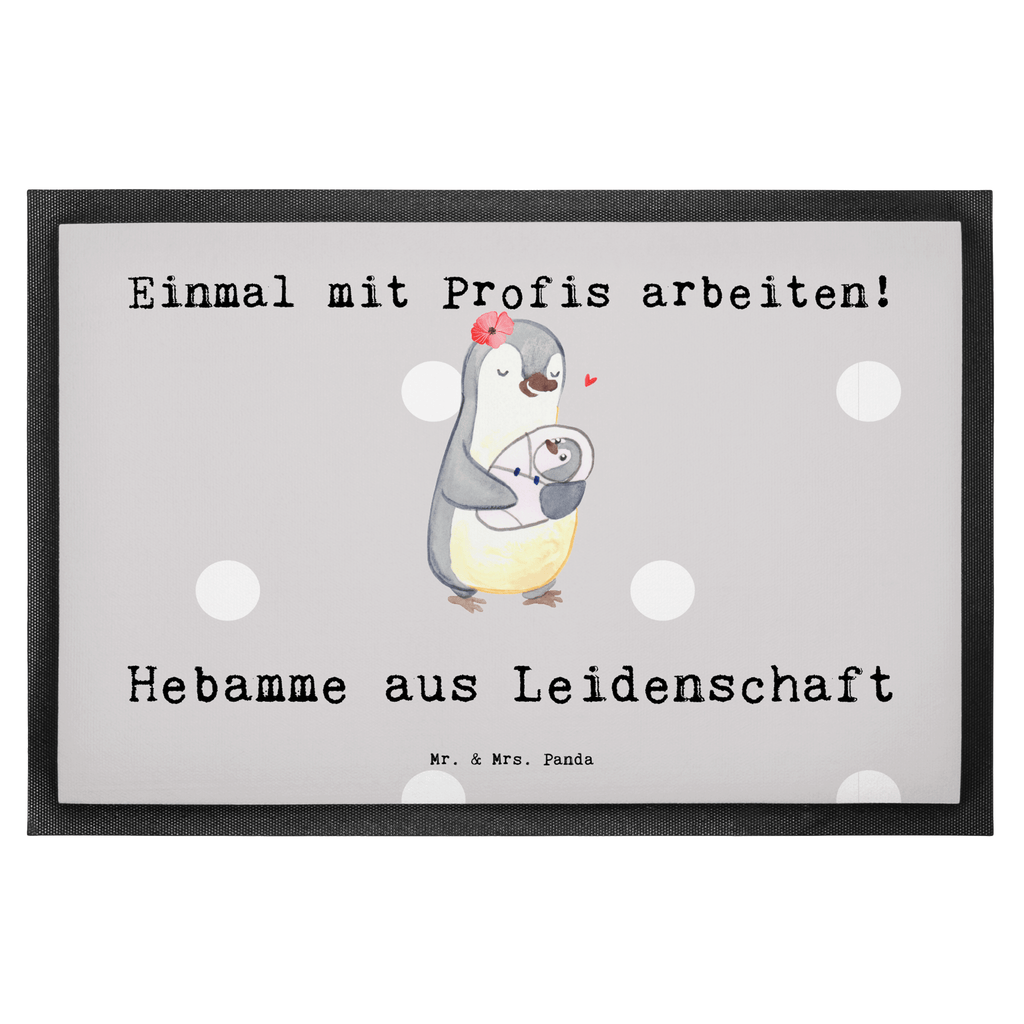 Fußmatte Hebamme aus Leidenschaft Hebamme, Geburtshelfer Türvorleger, Schmutzmatte, Fußabtreter, Matte, Schmutzfänger, Fußabstreifer, Schmutzfangmatte, Türmatte, Motivfußmatte,  Haustürmatte, Vorleger  Beruf, Ausbildung, Jubiläum, Abschied, Rente, Kollege, Kollegin, Geschenk, Schenken, Arbeitskollege, Mitarbeiter, Firma, Danke, Dankeschön