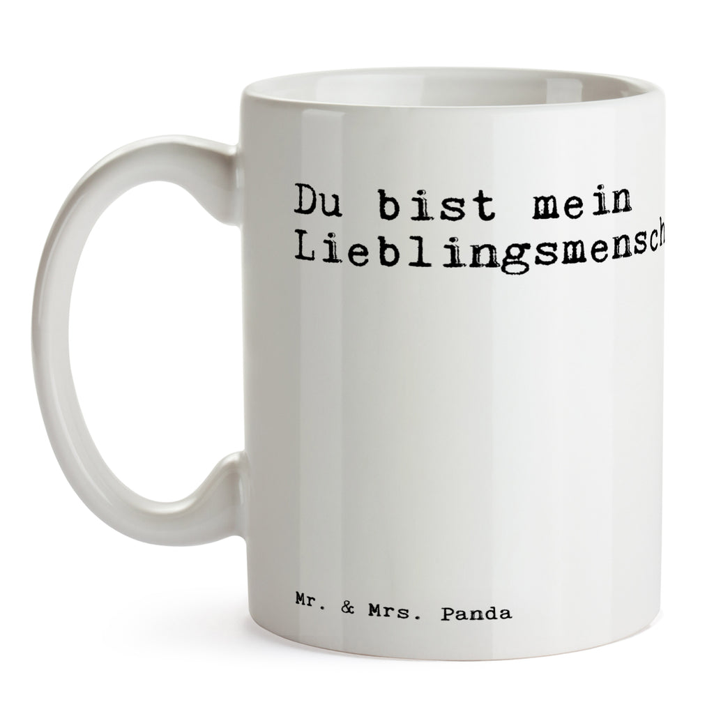 Tasse Sprüche und Zitate Du bist mein Lieblingsmensch! Spruch Sprüche Weisheiten Zitate Lustig Weisheit Worte Becher, Kaffeetasse, Kaffeebecher, Tee, Frühstück, Büro Lieblingsmensch, Lieblings Mensch, Liebling, Liebster Mensch Spruch, Sprüche, lustig, Weisheiten, Zitate