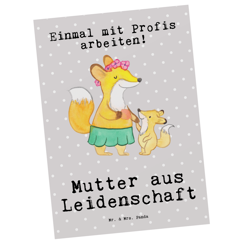 Postkarte Mutter aus Leidenschaft Geschenkkarte, Grußkarte, Karte, Einladung, Ansichtskarte, Geburtstagskarte, Einladungskarte, Dankeskarte, Beruf, Ausbildung, Jubiläum, Abschied, Rente, Kollege, Kollegin, Geschenk, Schenken, Arbeitskollege, Mitarbeiter, Firma, Danke, Dankeschön