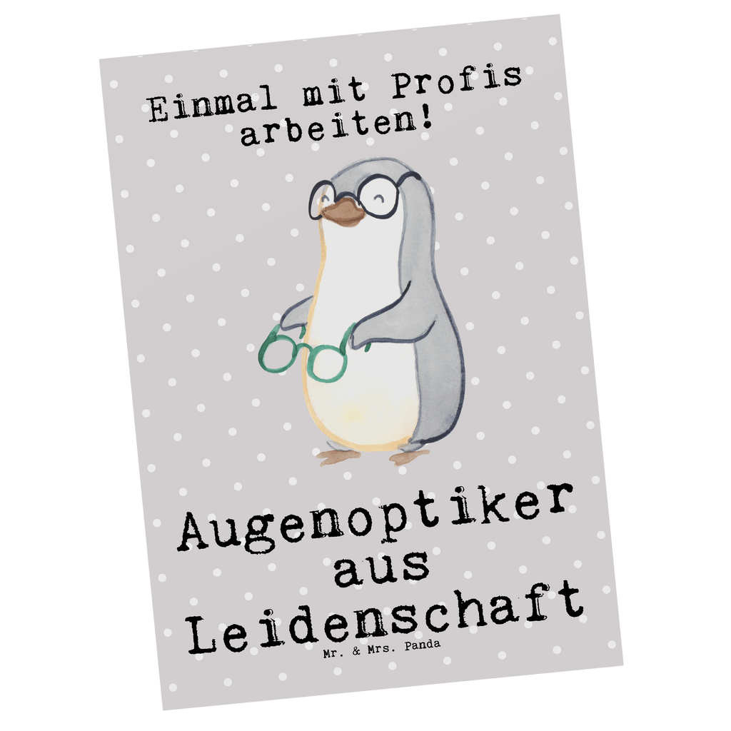 Postkarte Augenoptiker aus Leidenschaft Geschenkkarte, Grußkarte, Karte, Einladung, Ansichtskarte, Geburtstagskarte, Einladungskarte, Beruf, Ausbildung, Jubiläum, Abschied, Rente, Kollege, Kollegin, Geschenk, Schenken, Arbeitskollege, Mitarbeiter, Firma, Danke, Dankeschön, Augenoptiker, Optiker, Augenarzt, Optometrist, Brillenverkäufer, Brillengeschäft, Eröffnung