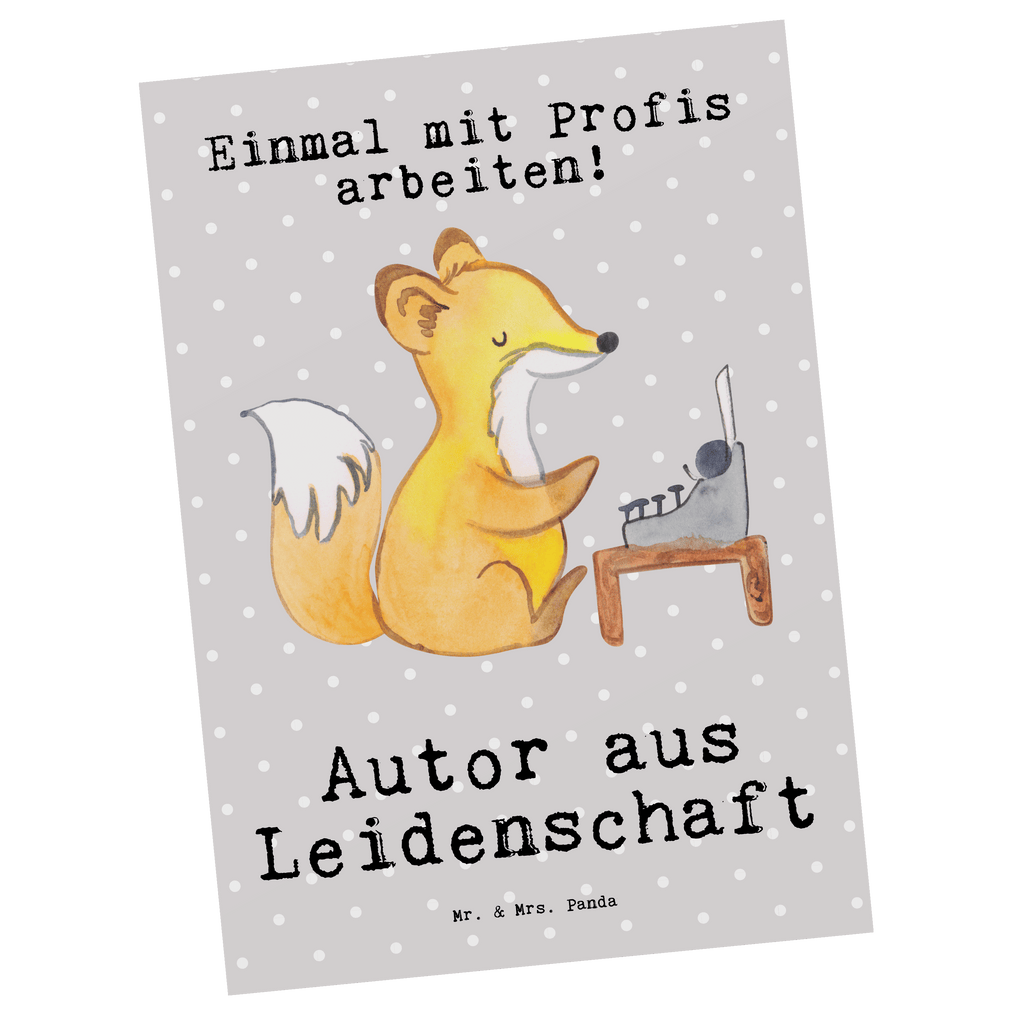 Postkarte Autor aus Leidenschaft Geschenkkarte, Grußkarte, Karte, Einladung, Ansichtskarte, Geburtstagskarte, Einladungskarte, Dankeskarte, Beruf, Ausbildung, Jubiläum, Abschied, Rente, Kollege, Kollegin, Geschenk, Schenken, Arbeitskollege, Mitarbeiter, Firma, Danke, Dankeschön, Autor, Buchveröffentlichung, Schriftsteller, Verlag, Geschichtenschreiber, Hobbyautor
