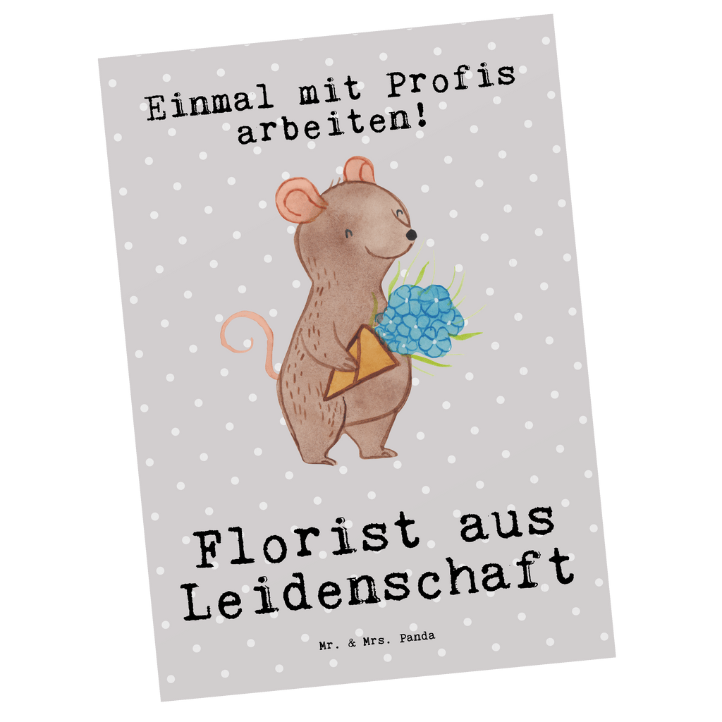 Postkarte Florist aus Leidenschaft Geschenkkarte, Grußkarte, Karte, Einladung, Ansichtskarte, Geburtstagskarte, Einladungskarte, Beruf, Ausbildung, Jubiläum, Abschied, Rente, Kollege, Kollegin, Geschenk, Schenken, Arbeitskollege, Mitarbeiter, Firma, Danke, Dankeschön, Blumenhändler, Florist, Blumenlanden, Blumenprofi