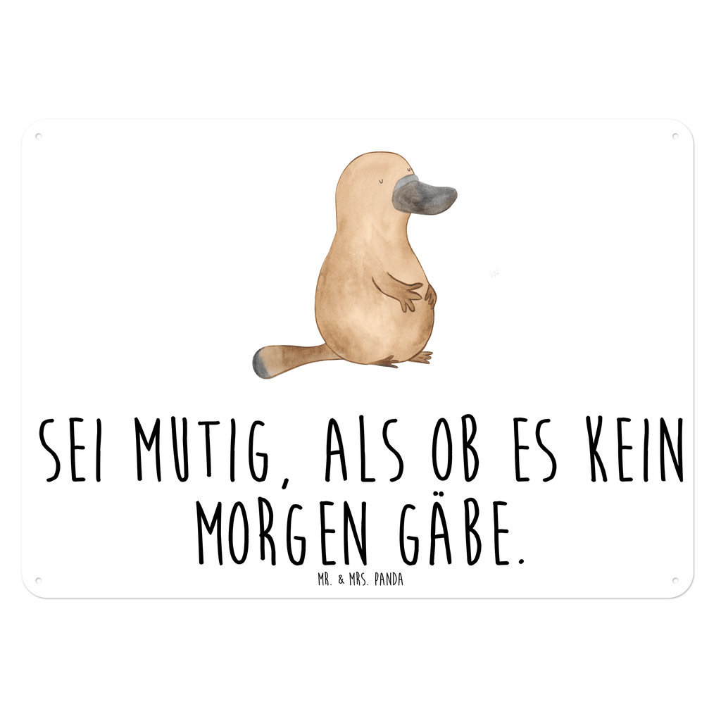 Blechschild Schnabeltier mutig Blechschild, Metallschild, Geschenk Schild, Schild, Magnet-Metall-Schild, Deko Schild, Wandschild, Wand-Dekoration, Türschild, Meerestiere, Meer, Urlaub, Schnabeltier, Mut, mutig, Lebensweisheit, Schnabeltiere, Motivation, Training, Büro, Arbeit, Neuanfang, Neustart, Weltreise, Raodtrip