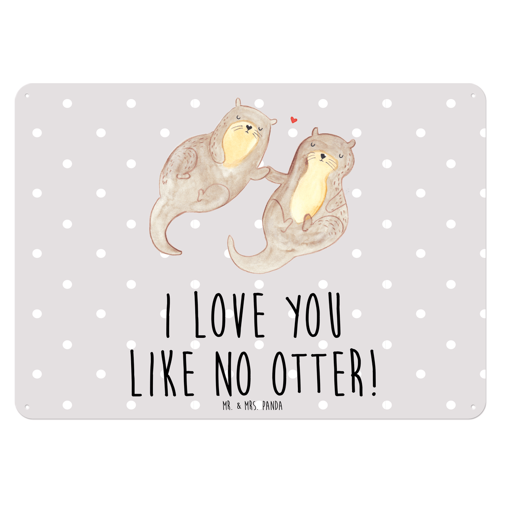 Blechschild Otter händchenhaltend Blechschild, Metallschild, Geschenk Schild, Schild, Magnet-Metall-Schild, Deko Schild, Wandschild, Wand-Dekoration, Türschild, Otter, Fischotter, Seeotter, Otter Seeotter See Otter