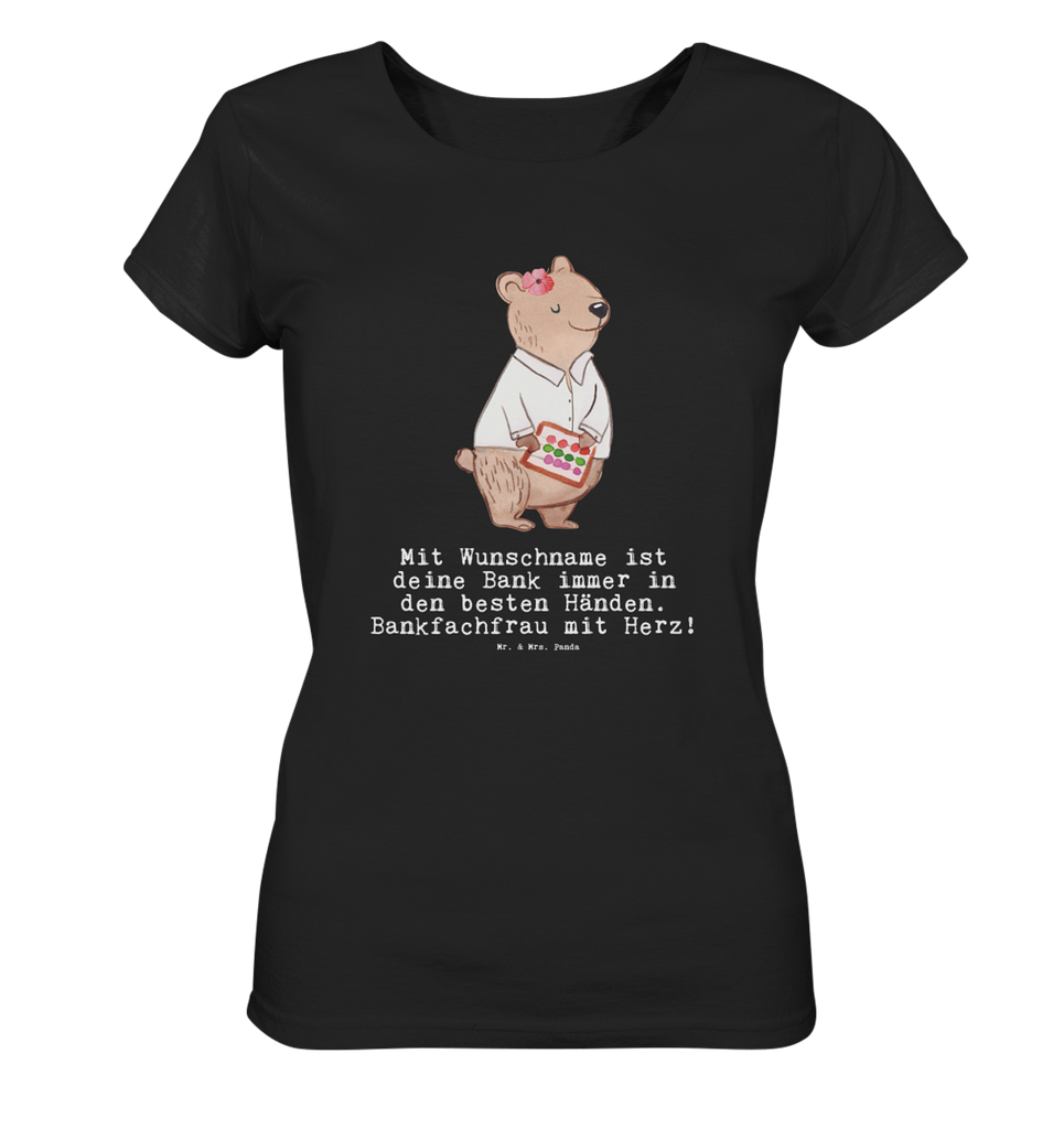 Personalisiertes Shirt Damen Bankfachfrau mit Herz T-Shirt, Shirt, Tshirt, Lustiges T-Shirt, T-Shirt mit Spruch, Party, Junggesellenabschied, Jubiläum, Geburstag, Herrn, Damen, Männer, Frauen, Schlafshirt, Nachthemd, Sprüche, Beruf, Ausbildung, Abschied, Rente, Kollege, Kollegin, Geschenk, Schenken, Arbeitskollege, Mitarbeiter, Firma, Danke, Dankeschön, Bankfachfrau, Bankangestellte, Bänkerin, Bankberaterin
