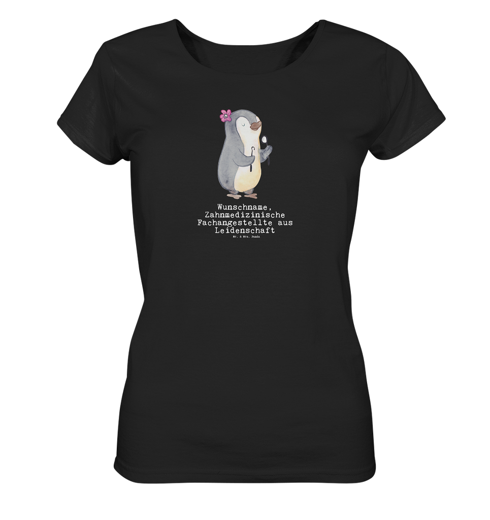 Personalisiertes Shirt Damen Zahnmedizinische Fachangestellte aus Leidenschaft T-Shirt, Shirt, Tshirt, Lustiges T-Shirt, T-Shirt mit Spruch, Party, Junggesellenabschied, Jubiläum, Geburstag, Herrn, Damen, Männer, Frauen, Schlafshirt, Nachthemd, Sprüche, Beruf, Ausbildung, Abschied, Rente, Kollege, Kollegin, Geschenk, Schenken, Arbeitskollege, Mitarbeiter, Firma, Danke, Dankeschön