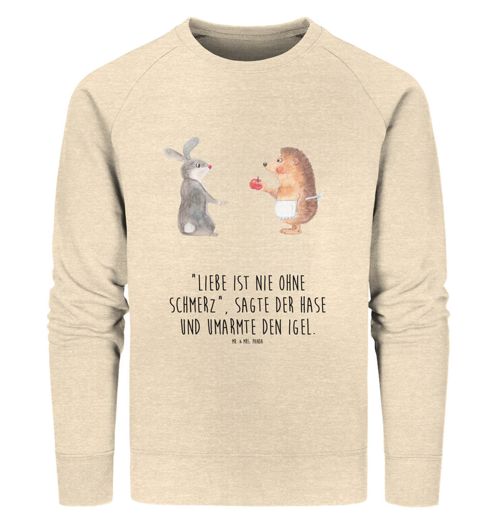 Organic Pullover Liebe ist nie ohne Schmerz Pullover, Pullover Männer, Pullover Frauen, Sweatshirt, Sweatshirt Männer, Sweatshirt Frauen, Unisex, Tiermotive, Gute Laune, lustige Sprüche, Tiere, Igel und Hase, Igel, Hase, Liebe Spruch, Liebeskummer Geschenk, Herzschmerz, Trösten, Trennungsschmerz, Spruch romantisch
