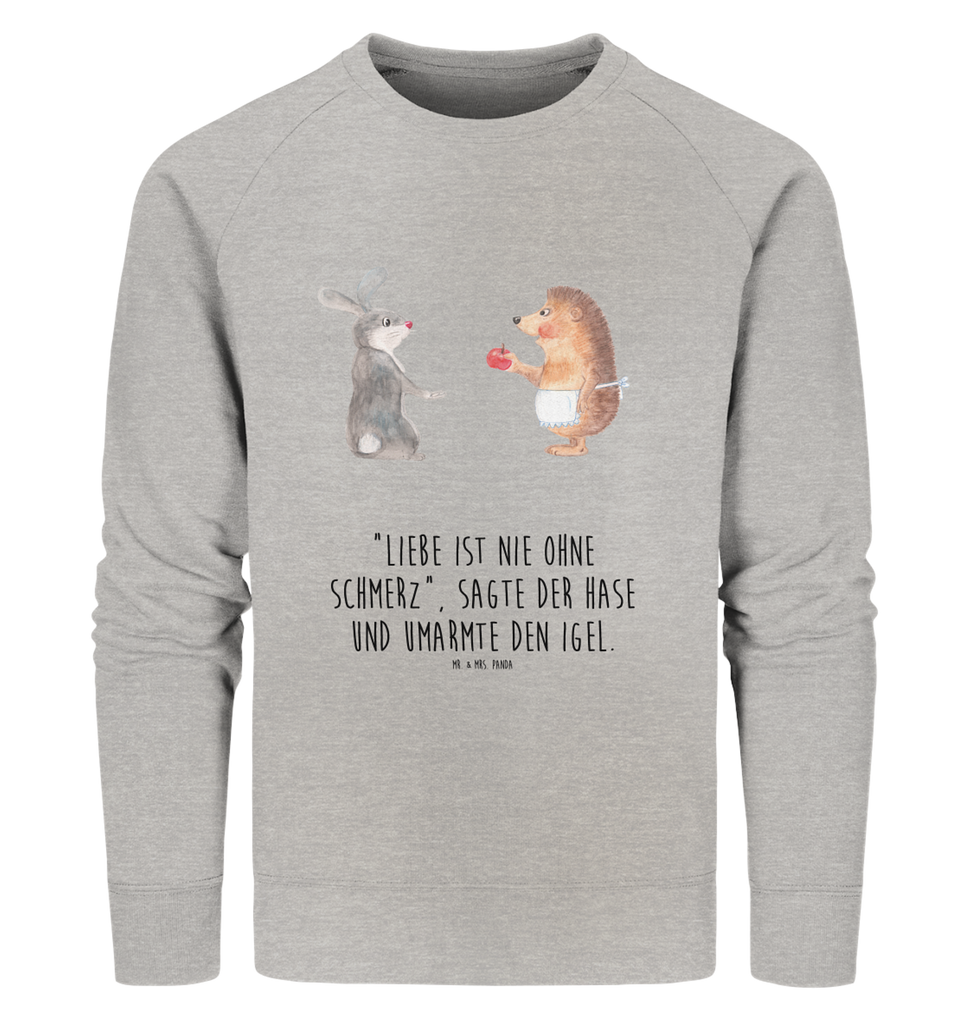 Organic Pullover Liebe ist nie ohne Schmerz Pullover, Pullover Männer, Pullover Frauen, Sweatshirt, Sweatshirt Männer, Sweatshirt Frauen, Unisex, Tiermotive, Gute Laune, lustige Sprüche, Tiere, Igel und Hase, Igel, Hase, Liebe Spruch, Liebeskummer Geschenk, Herzschmerz, Trösten, Trennungsschmerz, Spruch romantisch