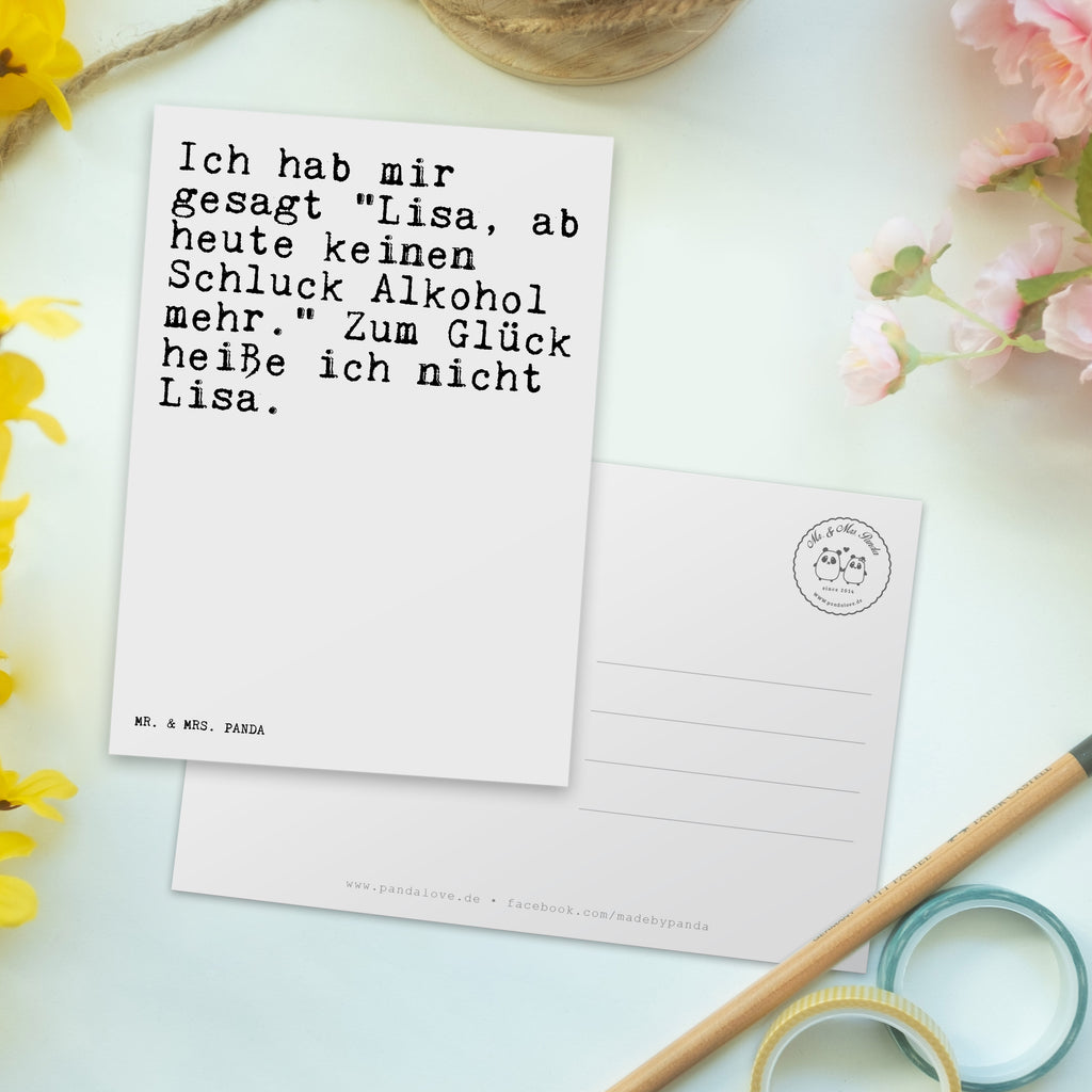 Postkarte Sprüche und Zitate Ich hab mir gesagt "Lisa, ab heute keinen Schluck Alkohol mehr." Zum Glück heiße ich nicht Lisa. Geschenkkarte, Grußkarte, Karte, Einladung, Ansichtskarte, Geburtstagskarte, Einladungskarte, Dankeskarte, Spruch, Sprüche, lustig, Weisheiten, Zitate, Spruch Sprüche Weisheiten Zitate Lustig Weisheit Worte