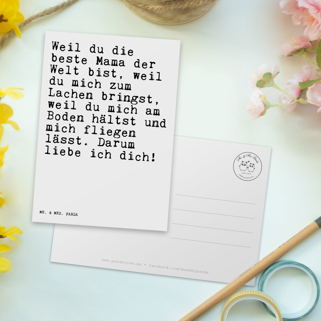 Postkarte Sprüche und Zitate Weil du die beste Mama der Welt bist, weil du mich zum Lachen bringst, weil du mich am Boden hältst und mich fliegen lässt. Darum liebe ich dich! Geschenkkarte, Grußkarte, Karte, Einladung, Ansichtskarte, Geburtstagskarte, Einladungskarte, Dankeskarte, Spruch, Sprüche, lustig, Weisheiten, Zitate, Spruch Sprüche Weisheiten Zitate Lustig Weisheit Worte