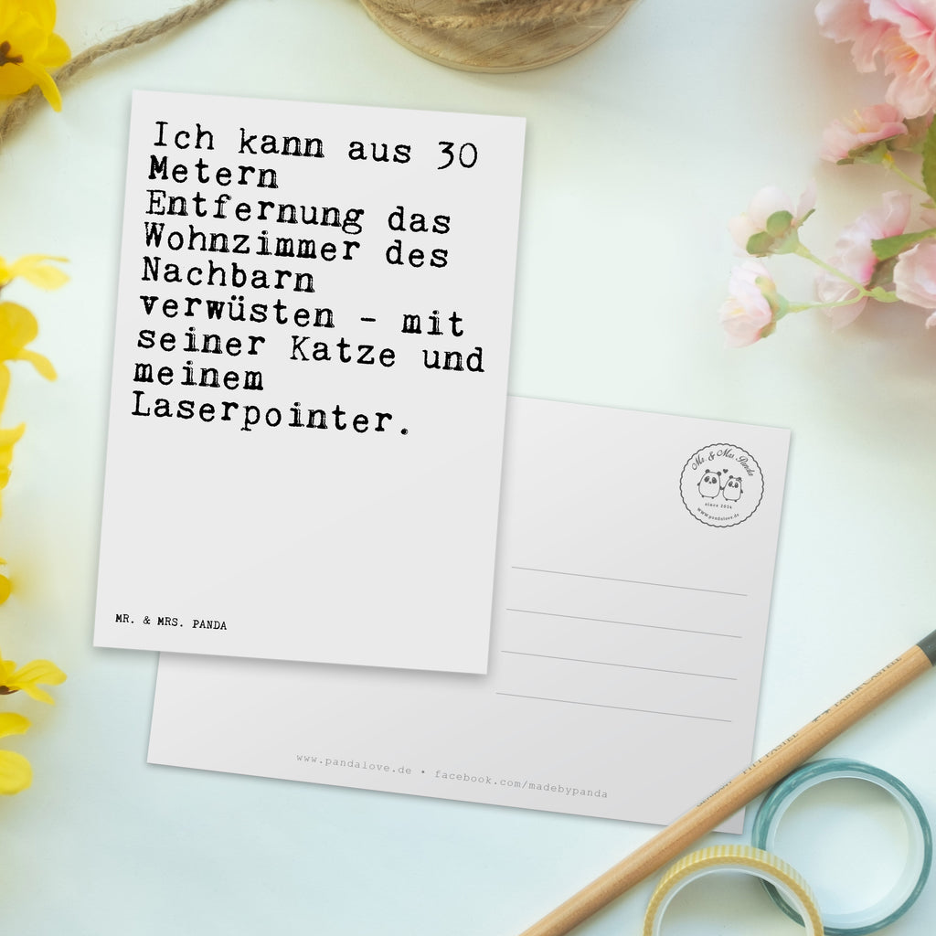 Postkarte Sprüche und Zitate Ich kann aus 30 Metern Entfernung das Wohnzimmer des Nachbarn verwüsten - mit seiner Katze und meinem Laserpointer. Geschenkkarte, Grußkarte, Karte, Einladung, Ansichtskarte, Geburtstagskarte, Einladungskarte, Spruch, Sprüche, lustig, Weisheiten, Zitate, Spruch Sprüche Weisheiten Zitate Lustig Weisheit Worte