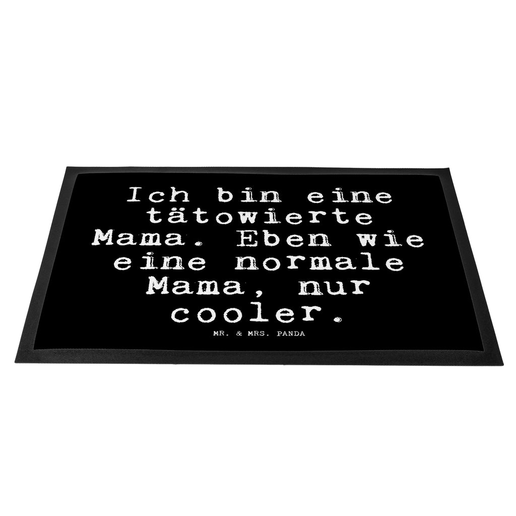 Fußmatte Fun Talk Ich bin eine tätowierte Mama. Eben wie eine normale Mama, nur cooler. Türvorleger, Schmutzmatte, Fußabtreter, Matte, Schmutzfänger, Fußabstreifer, Schmutzfangmatte, Türmatte, Motivfußmatte, Haustürmatte, Vorleger, Spruch, Sprüche, lustig, Weisheiten, Zitate, Glizer Spruch Sprüche Weisheiten Zitate Lustig Weisheit Worte