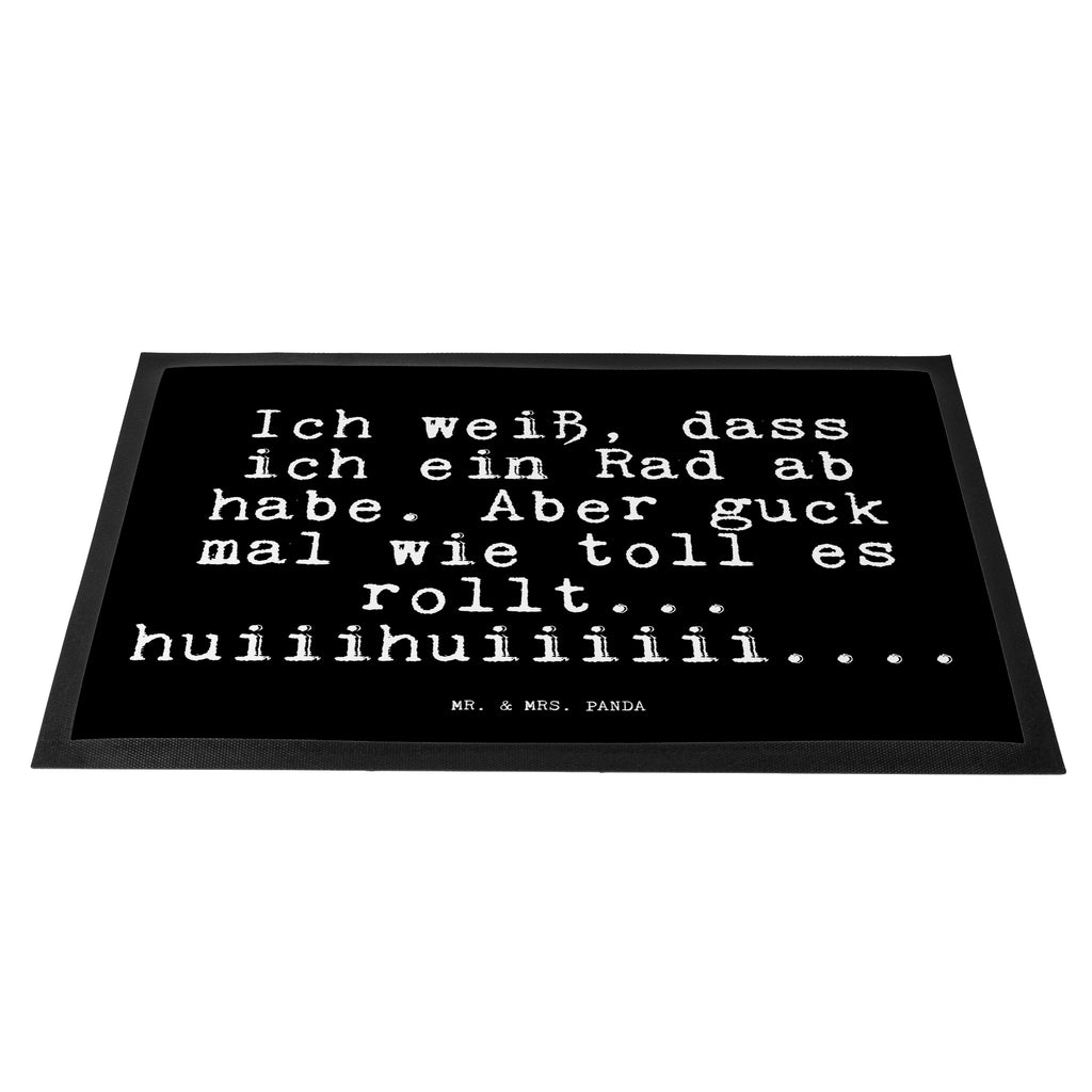 Fußmatte Fun Talk Ich weiß, dass ich ein Rad ab habe. Aber guck mal wie toll es rollt... huiiihuiiiiii.... Türvorleger, Schmutzmatte, Fußabtreter, Matte, Schmutzfänger, Fußabstreifer, Schmutzfangmatte, Türmatte, Motivfußmatte, Haustürmatte, Vorleger, Spruch, Sprüche, lustig, Weisheiten, Zitate, Glizer Spruch Sprüche Weisheiten Zitate Lustig Weisheit Worte