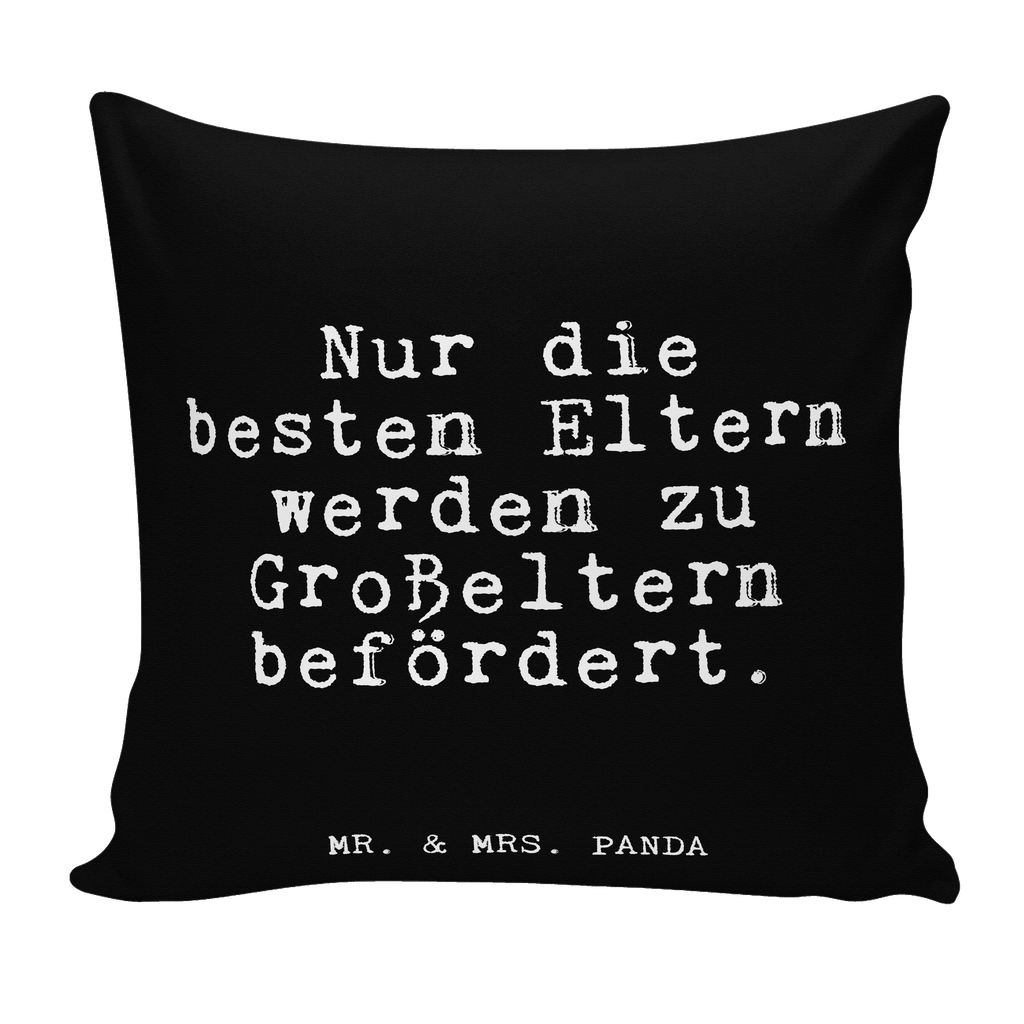 40x40 Kissen Fun Talk Nur die besten Eltern werden zu Großeltern befördert. Kissenhülle, Kopfkissen, Sofakissen, Dekokissen, Motivkissen, Spruch, Sprüche, lustig, Weisheiten, Zitate, Glizer Spruch Sprüche Weisheiten Zitate Lustig Weisheit Worte