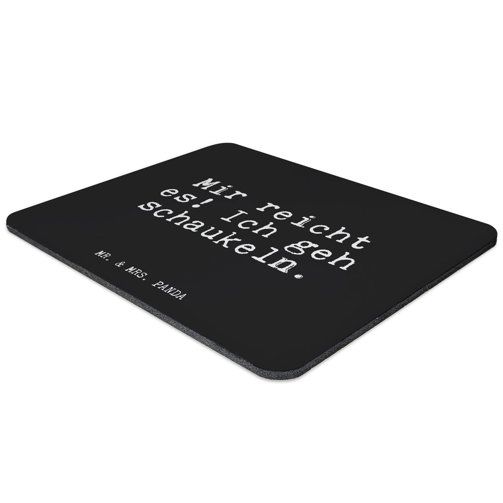 Mauspad Fun Talk Mir reicht es! Ich geh schaukeln. Mousepad, Computer zubehör, Büroausstattung, PC Zubehör, Arbeitszimmer, Mauspad, Einzigartiges Mauspad, Designer Mauspad, Spruch, Sprüche, lustig, Weisheiten, Zitate, Glizer Spruch Sprüche Weisheiten Zitate Lustig Weisheit Worte