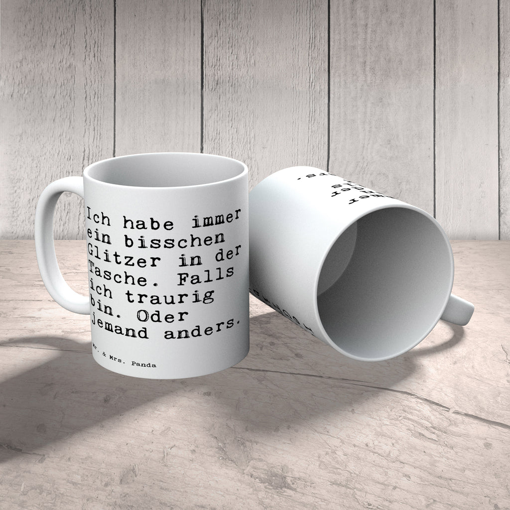 Tasse Sprüche und Zitate Ich habe immer ein bisschen Glitzer in der Tasche. Falls ich traurig bin. Oder jemand anders. Spruch Sprüche Weisheiten Zitate Lustig Weisheit Worte Becher, Kaffeetasse, Kaffeebecher, Tee, Frühstück, Büro Glitzer, Freundin, Geschenk Freundin, Spruch, Motivation, Freundinnen Spruch, Sprüche, lustig, Weisheiten, Zitate