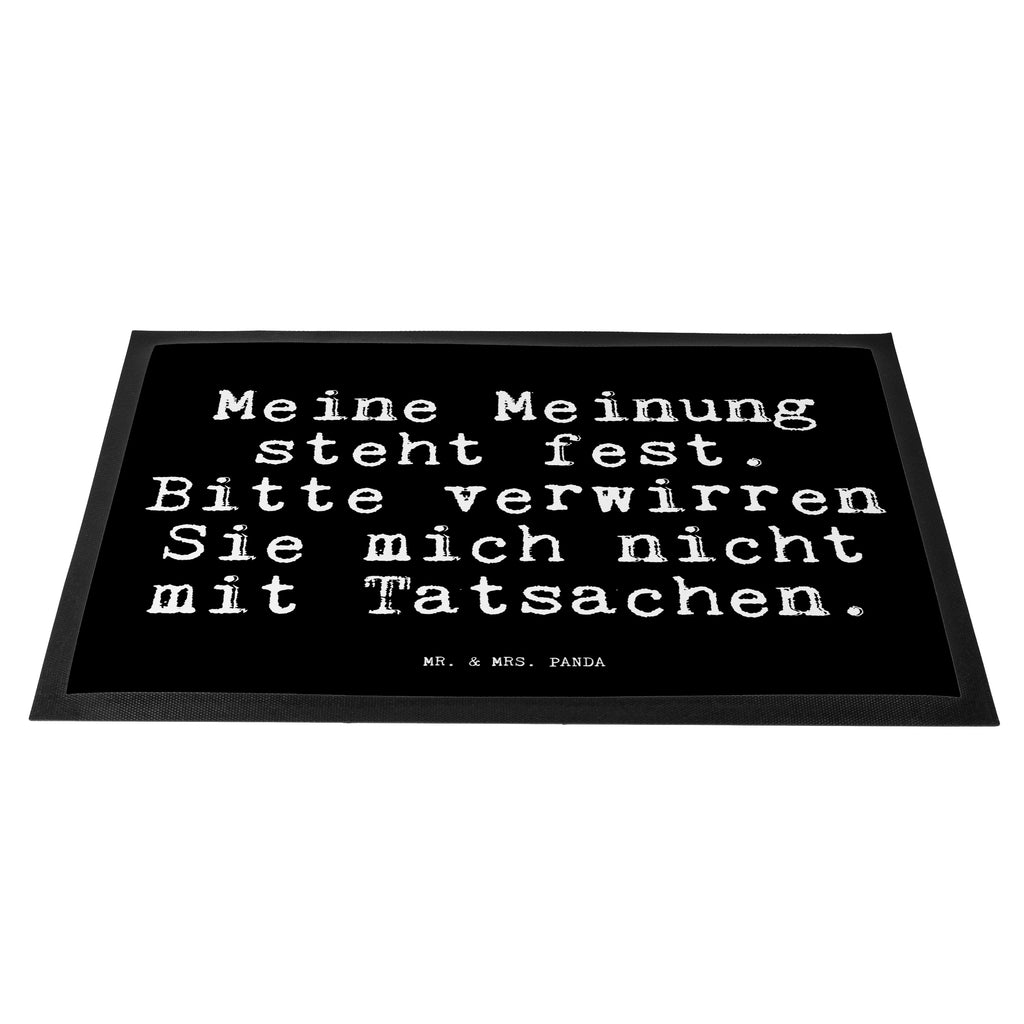 Fußmatte Fun Talk Meine Meinung steht fest. Bitte verwirren Sie mich nicht mit Tatsachen. Türvorleger, Schmutzmatte, Fußabtreter, Matte, Schmutzfänger, Fußabstreifer, Schmutzfangmatte, Türmatte, Motivfußmatte, Haustürmatte, Vorleger, Spruch, Sprüche, lustig, Weisheiten, Zitate, Glizer Spruch Sprüche Weisheiten Zitate Lustig Weisheit Worte