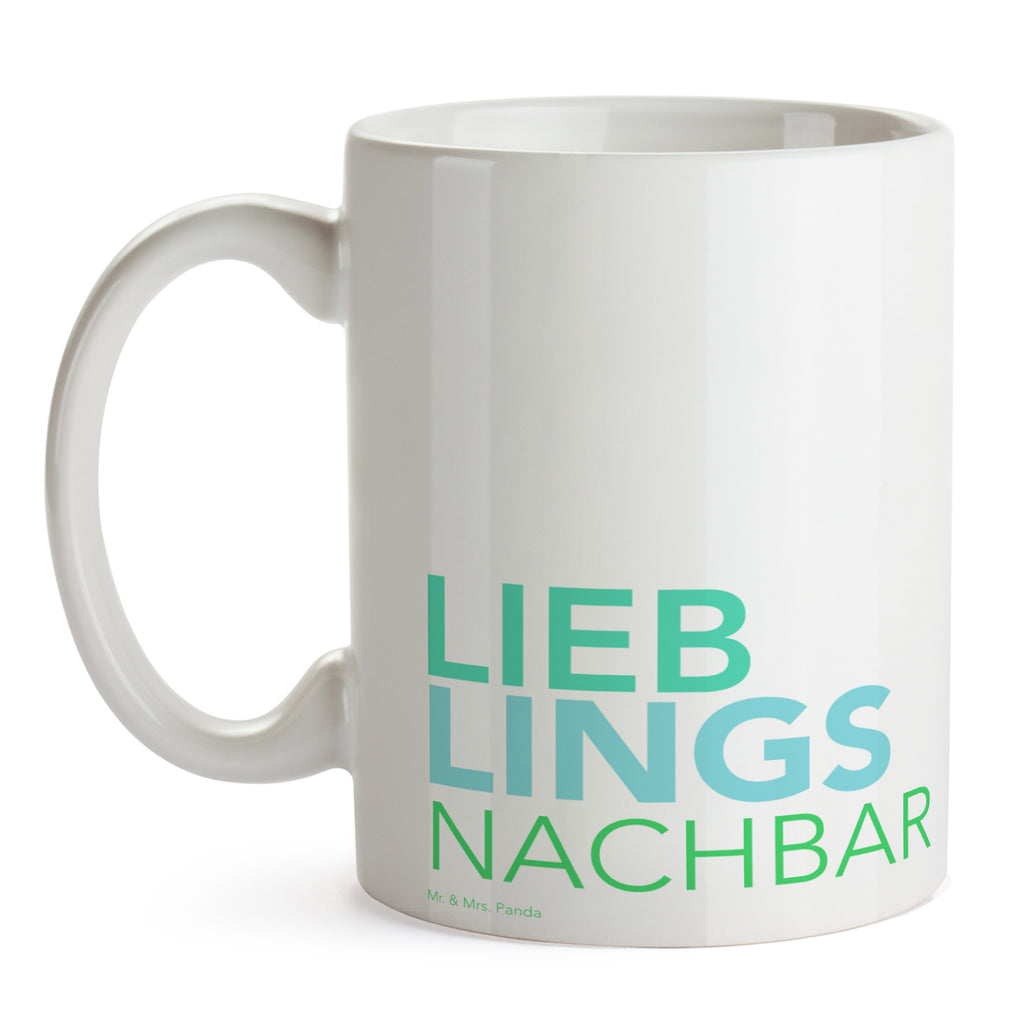 Tasse Text Nachbar Spruch Becher, Kaffeetasse, Kaffeebecher, Tee, Frühstück, Büro Nachbar, Nachbarn, Nachbarschaft, Freund, Angrenzer, Anwohner, Dankeschön, Bewohner, Freundschaft   